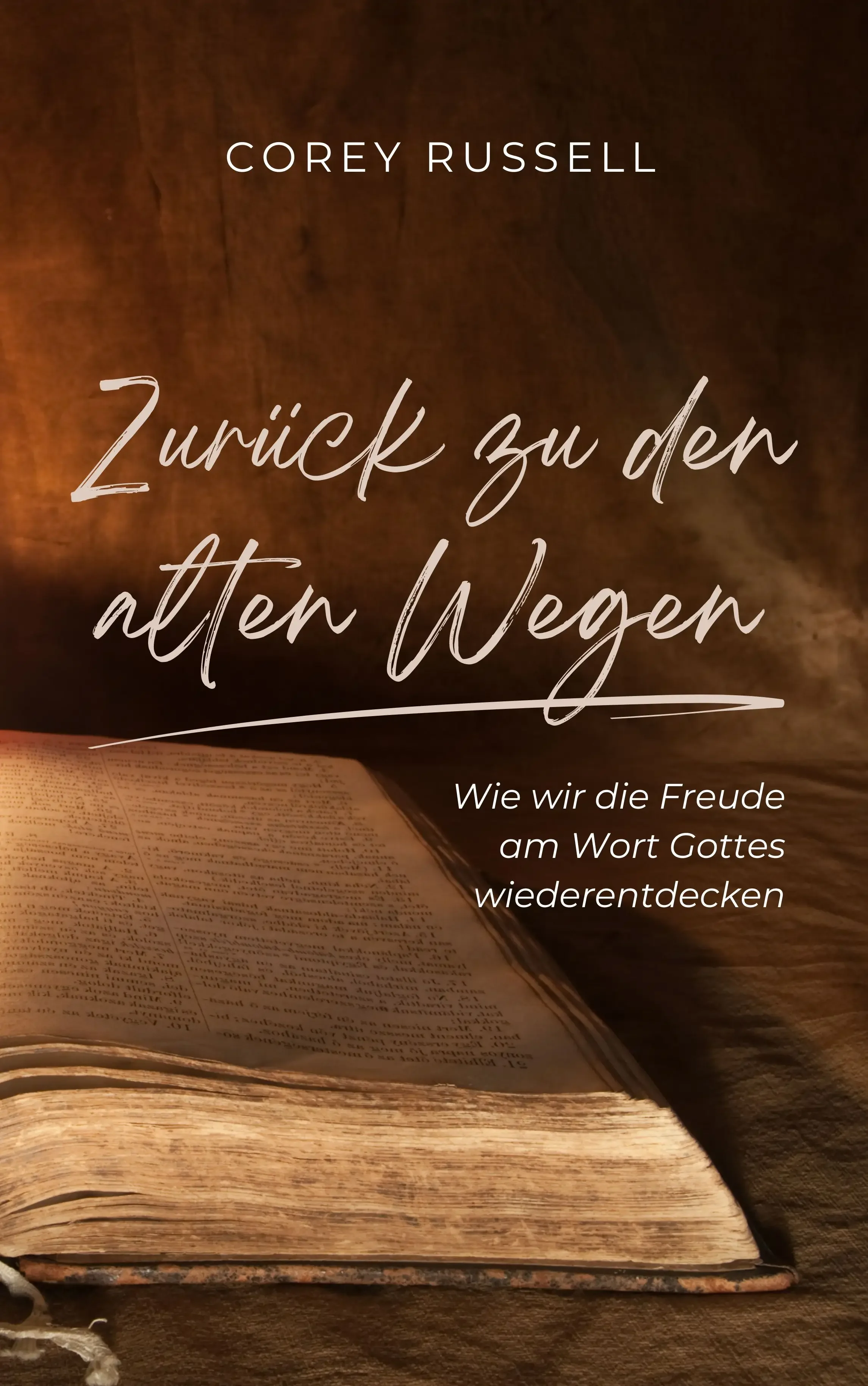 Zurück zu den alten Wegen