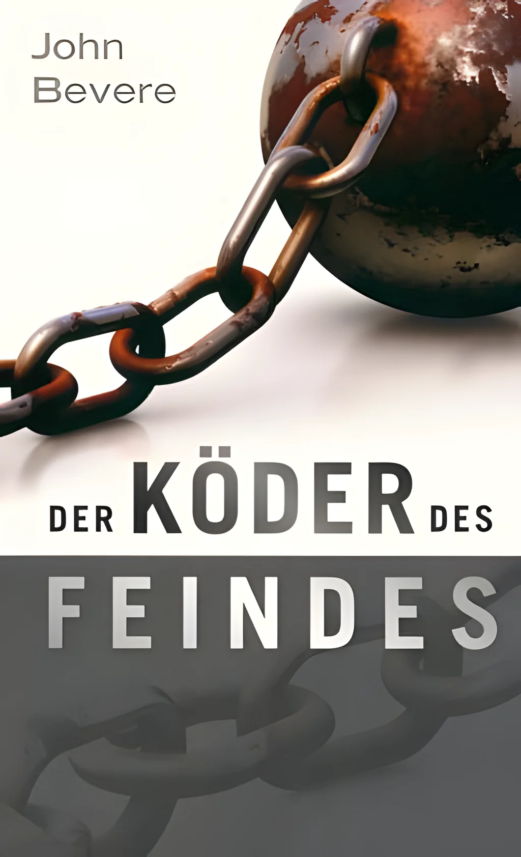 Coverbild: Der Köder des Feindes