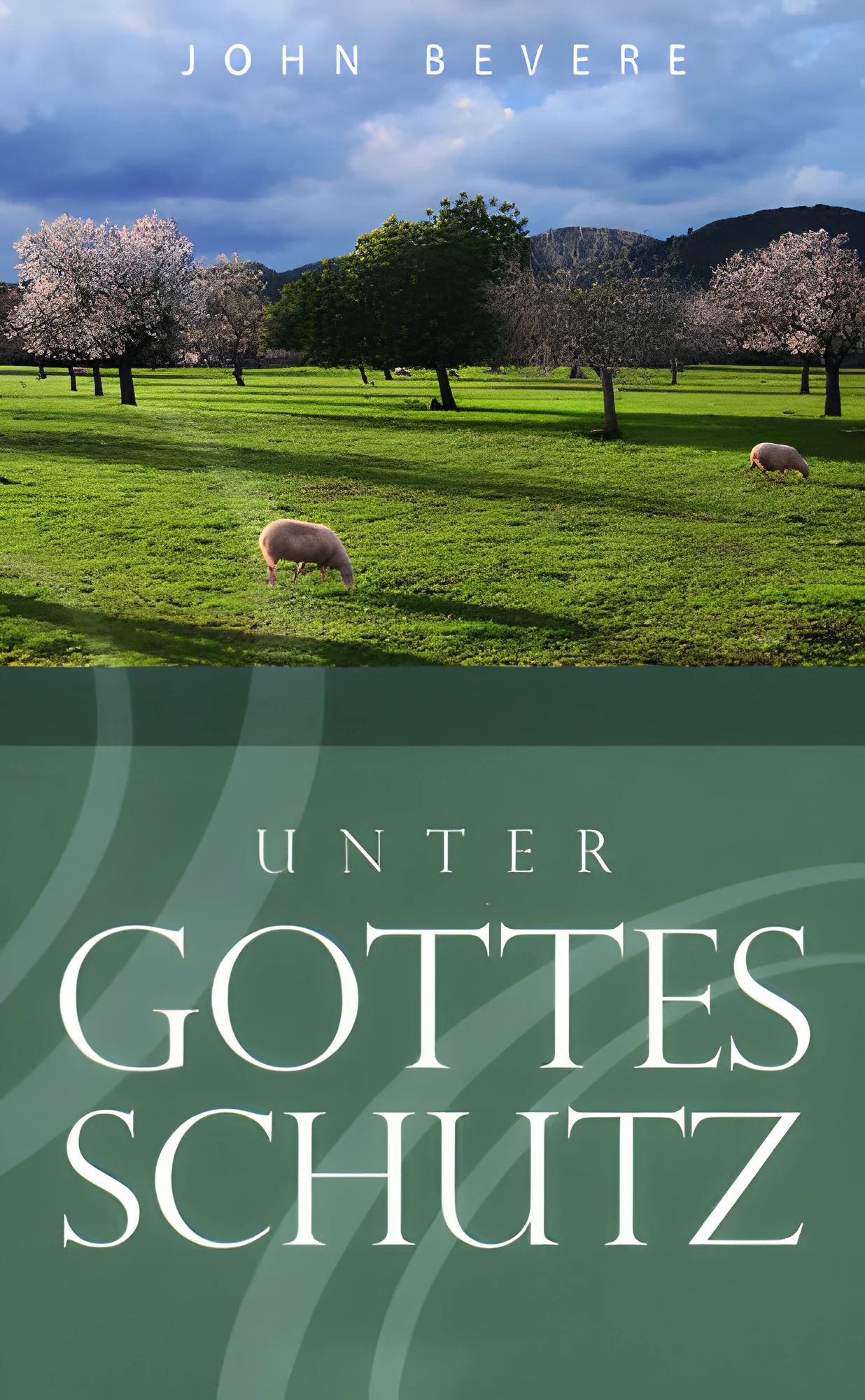 Unter Gottes Schutz