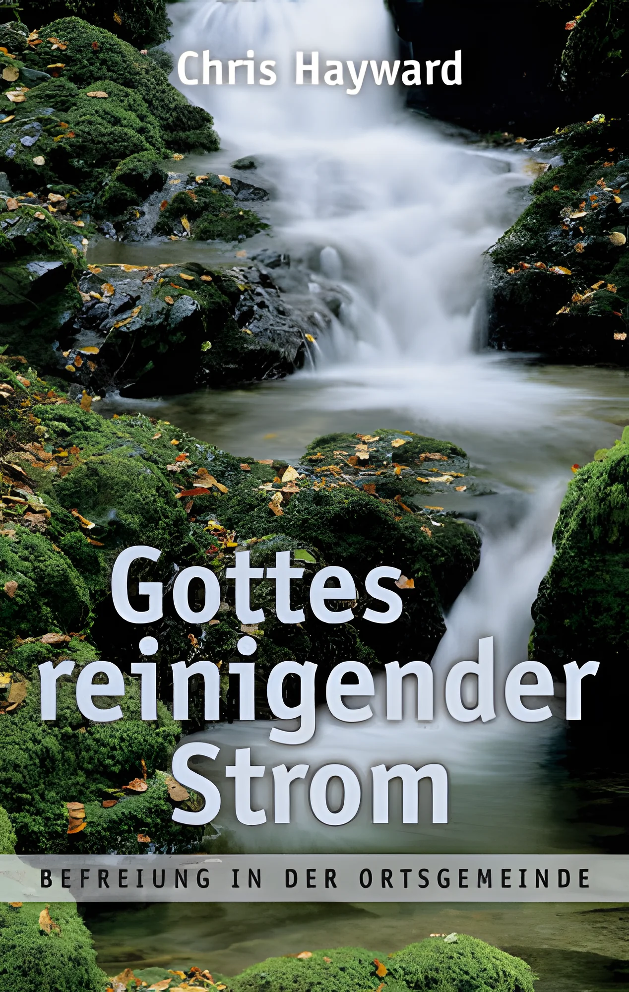 Gottes reinigender Strom