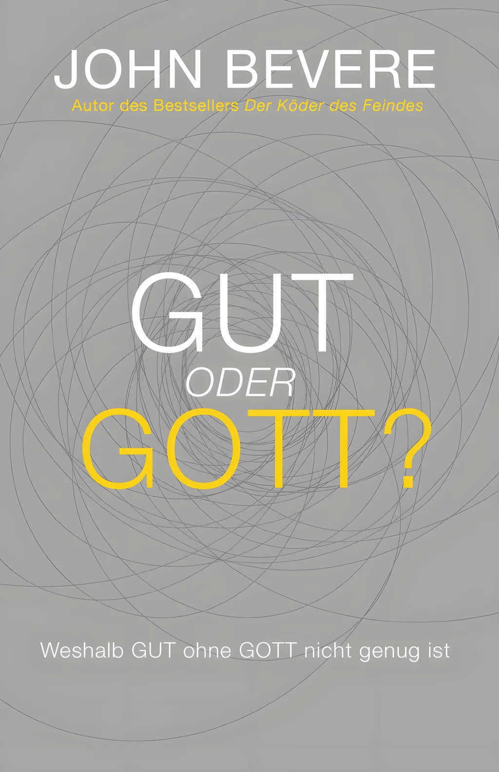 Coverbild: Gut oder Gott?