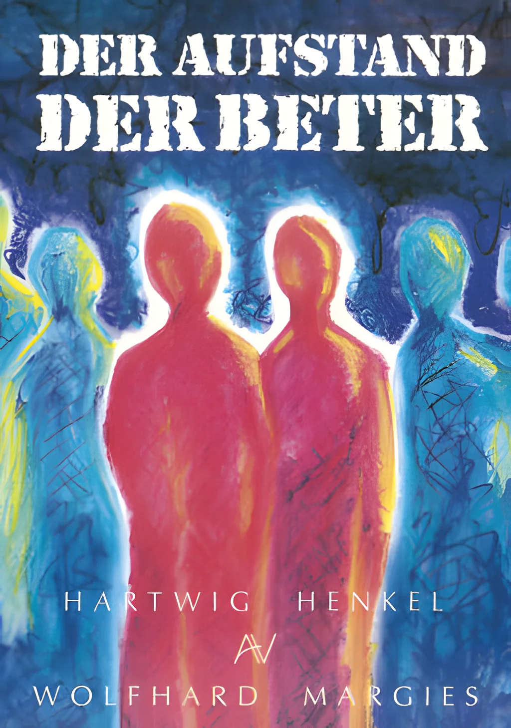 Coverbild: Der Aufstand der Beter