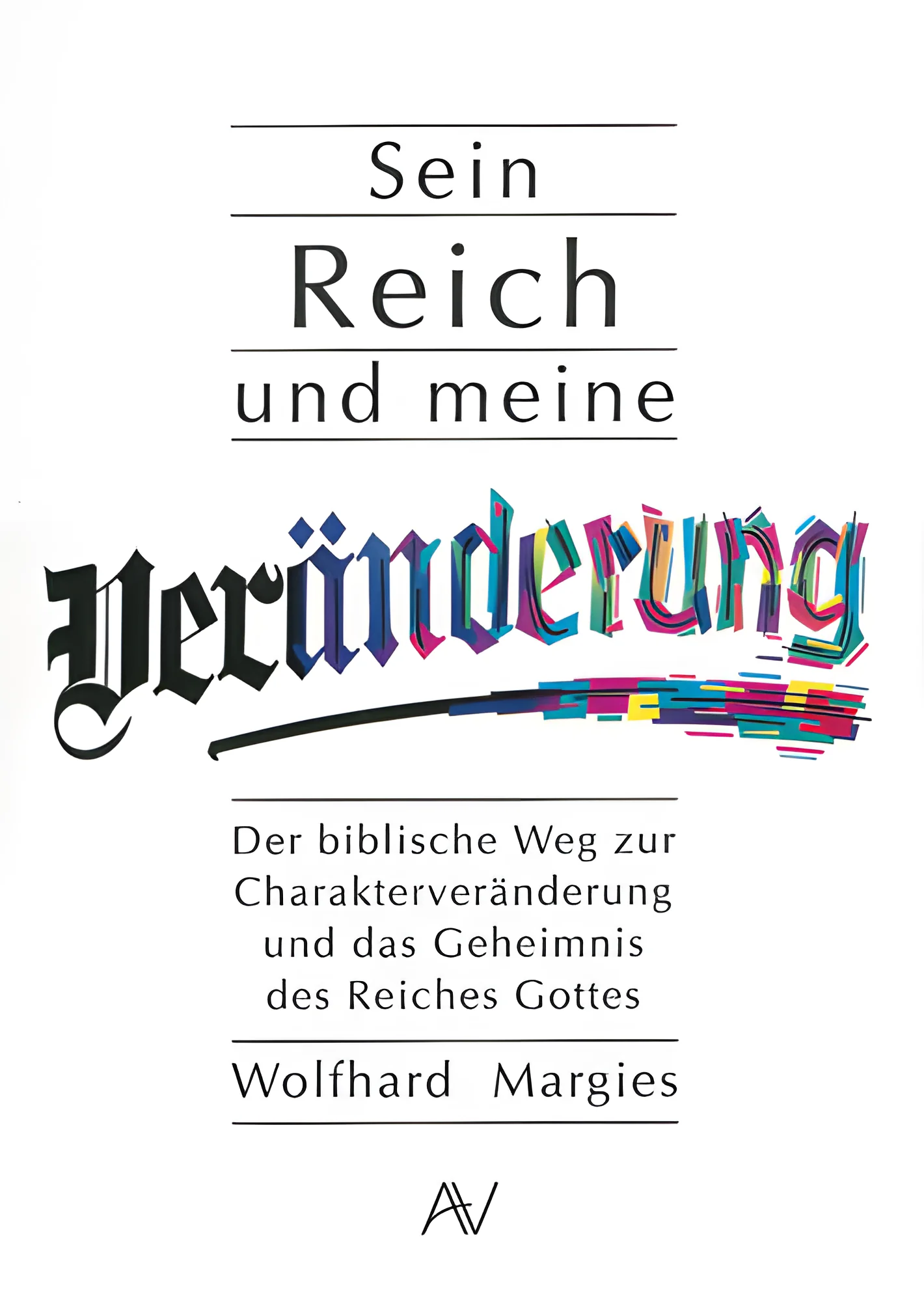 Sein Reich und meine Veränderung