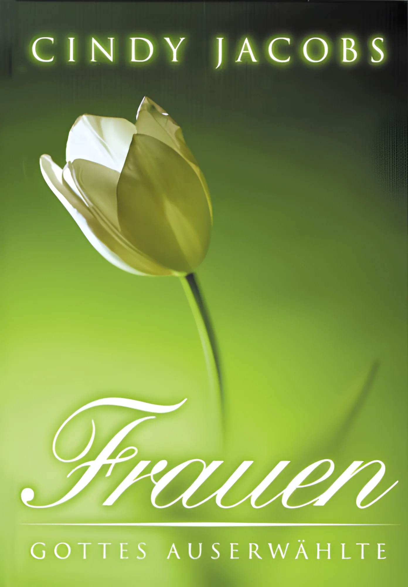 Frauen - Gottes Auserwählte