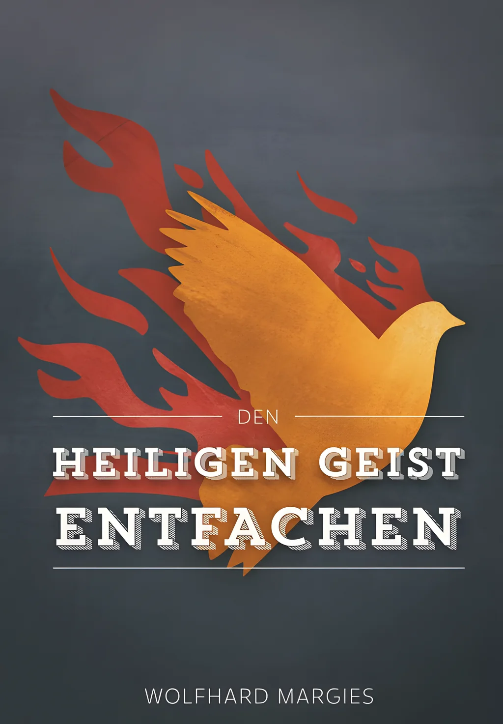 Coverbild: Den Heiligen Geist entfachen