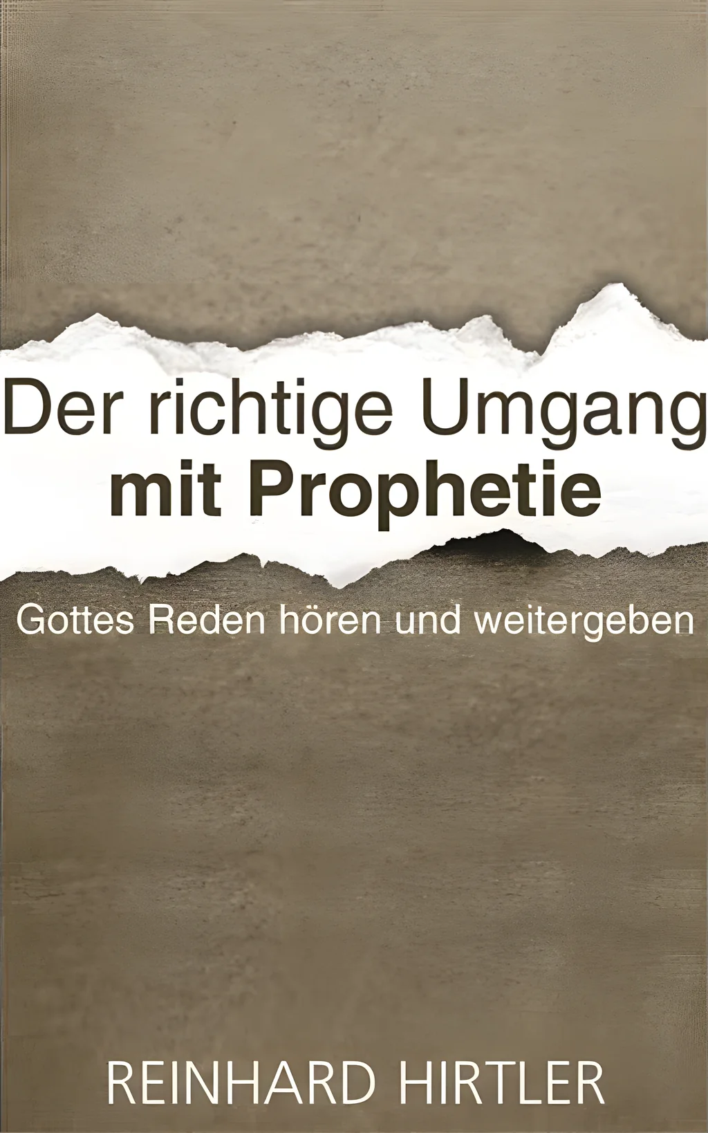Coverbild: Der richtige Umgang mit Prophetie
