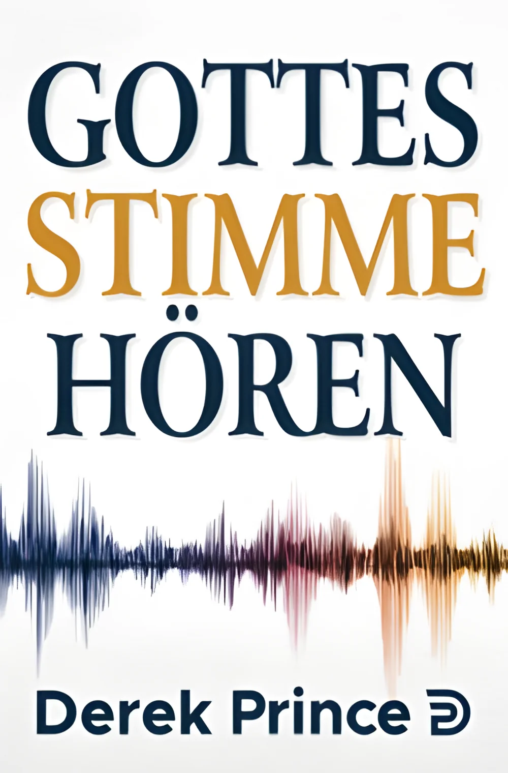 Gottes Stimme hören