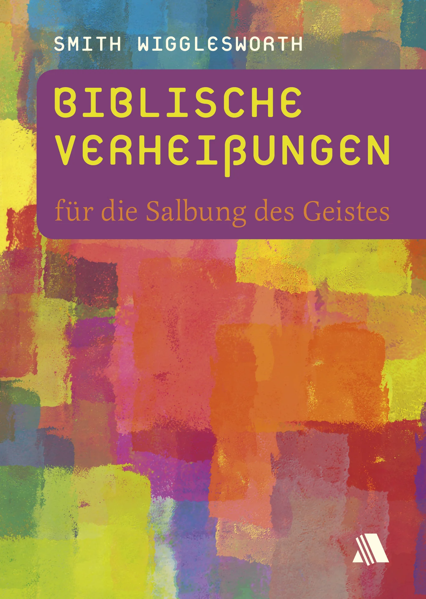 Biblische Verheißungen für die Salbung des Geistes