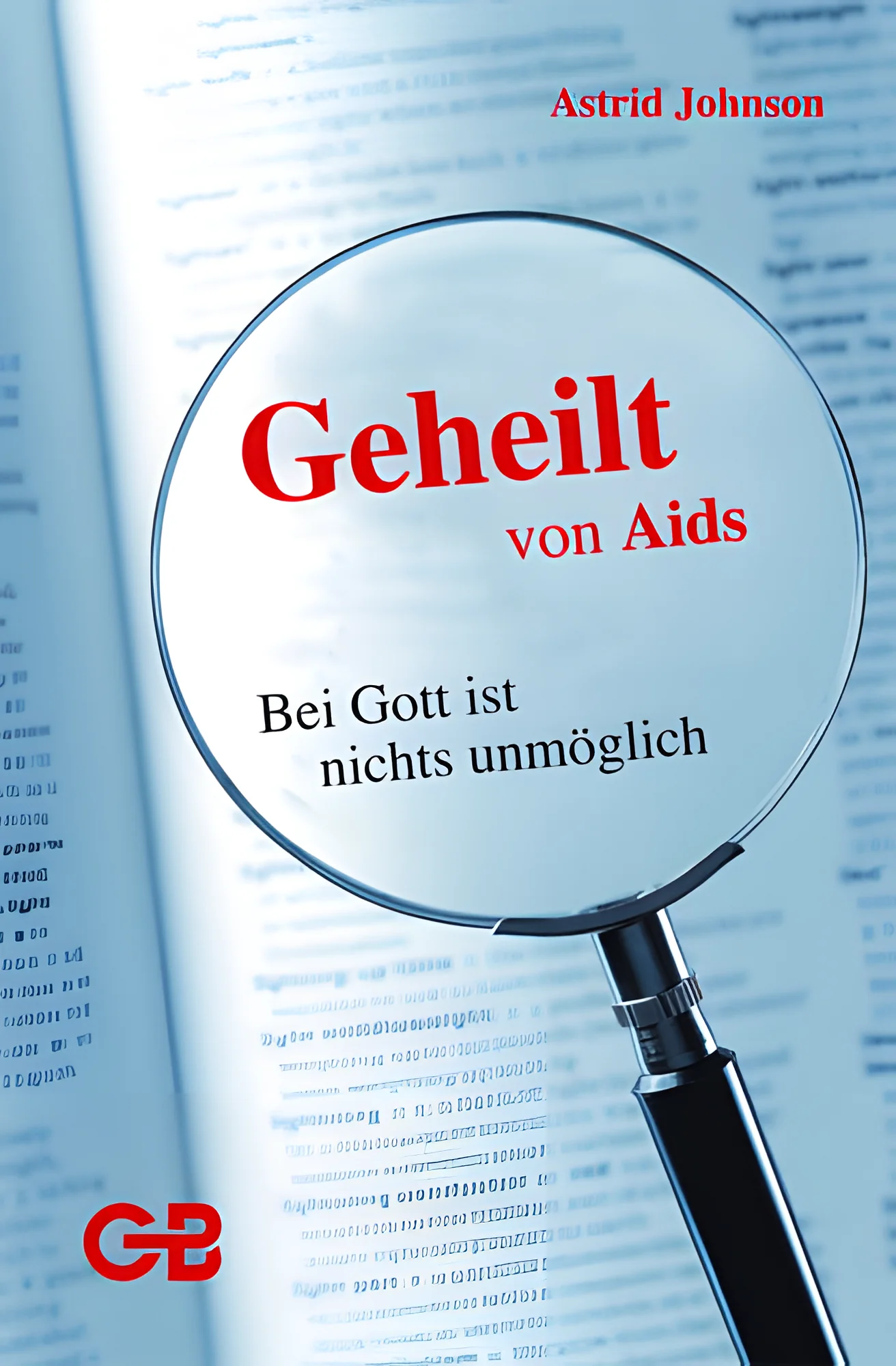 Geheilt von Aids