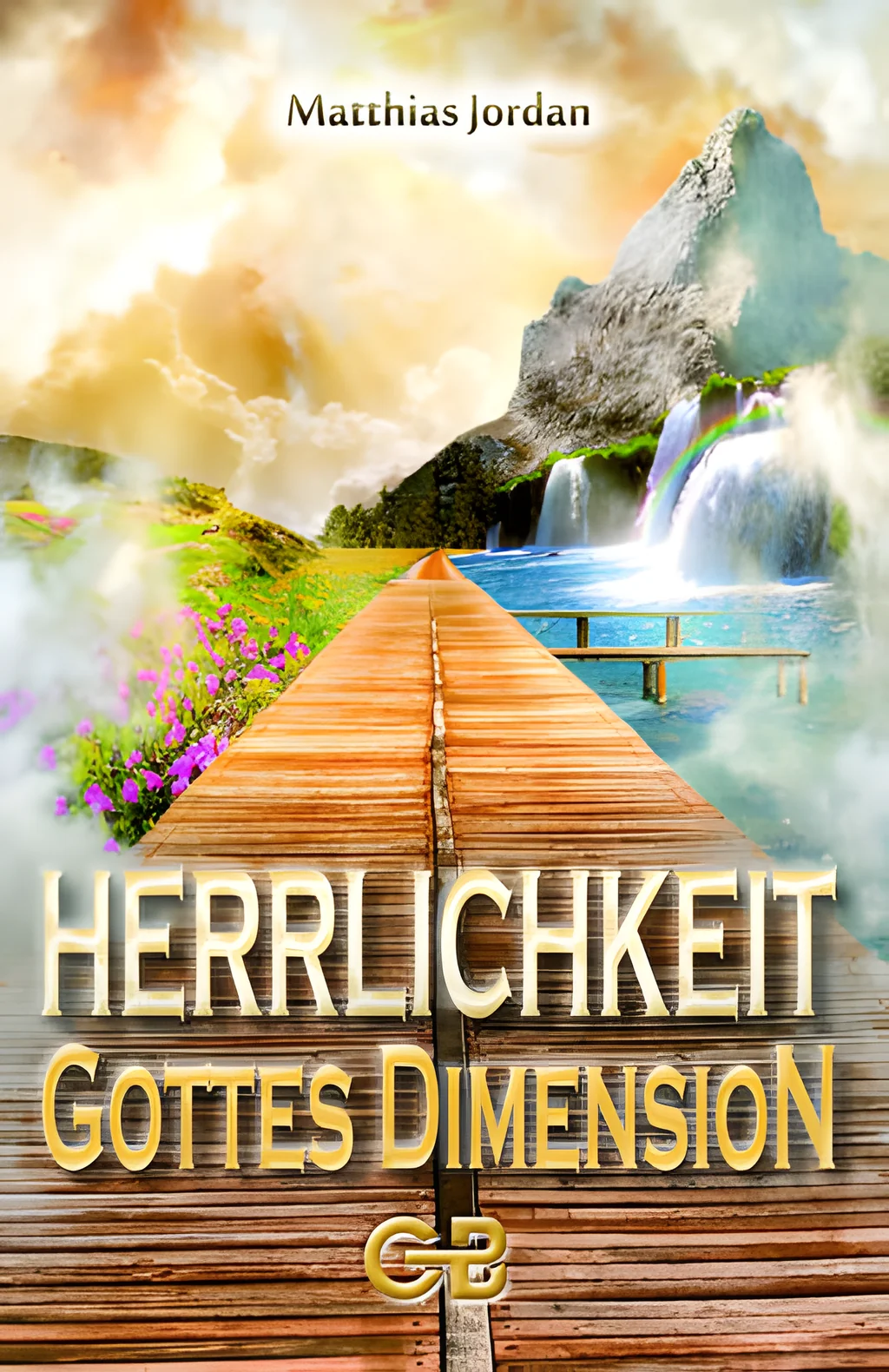 Coverbild: Herrlichkeit - Gottes Dimension