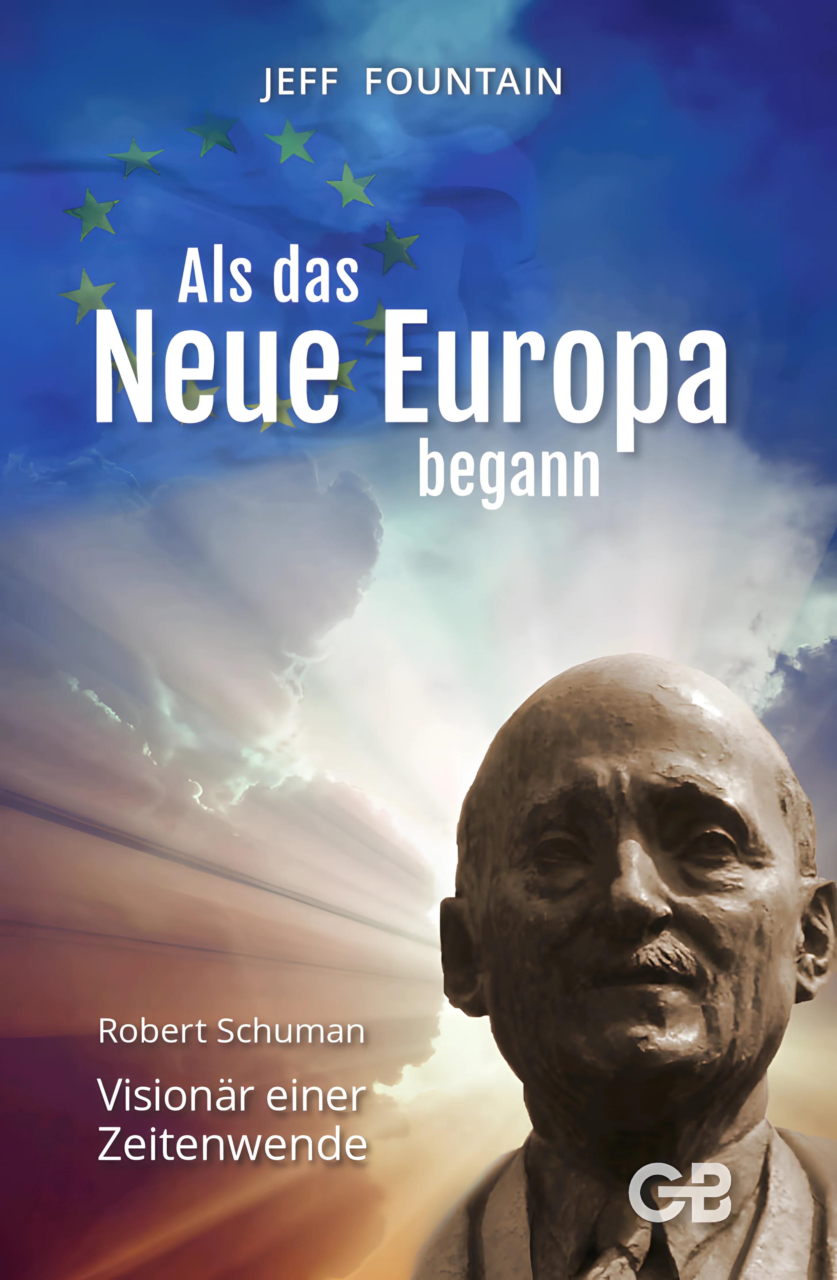 Als das neue Europa begann