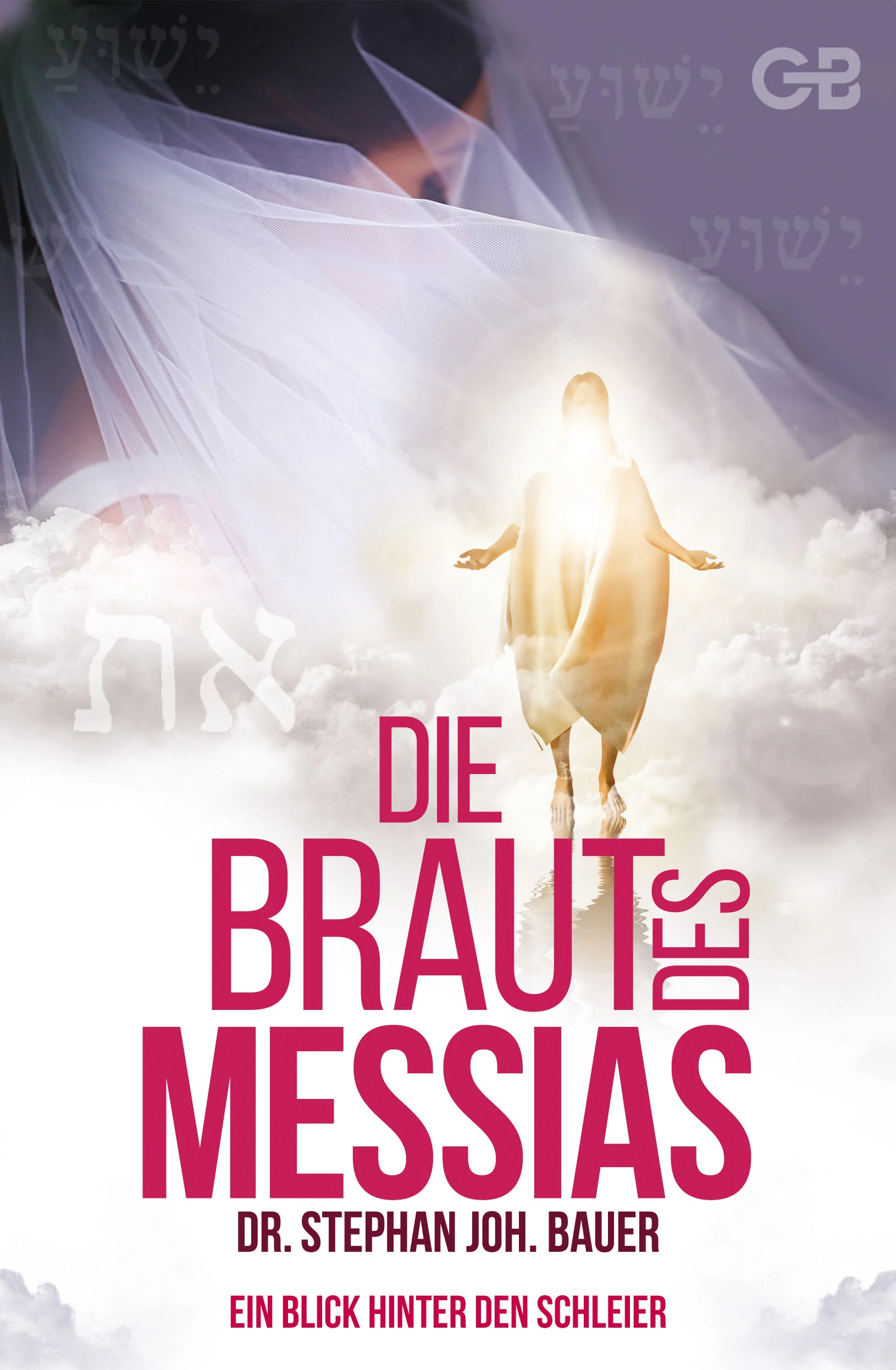 Die Braut des Messias