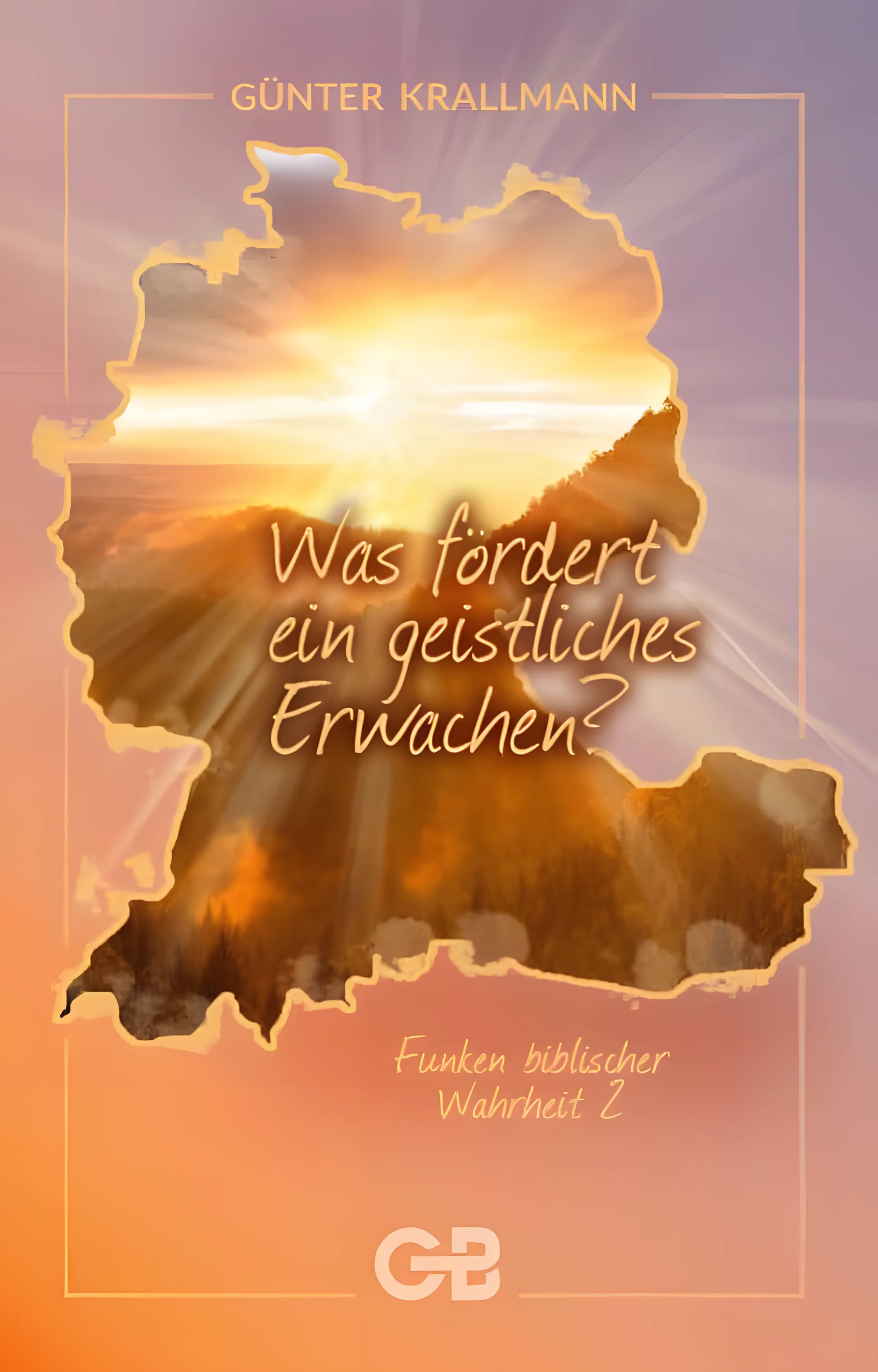 Was fördert ein geistliches Erwachen?