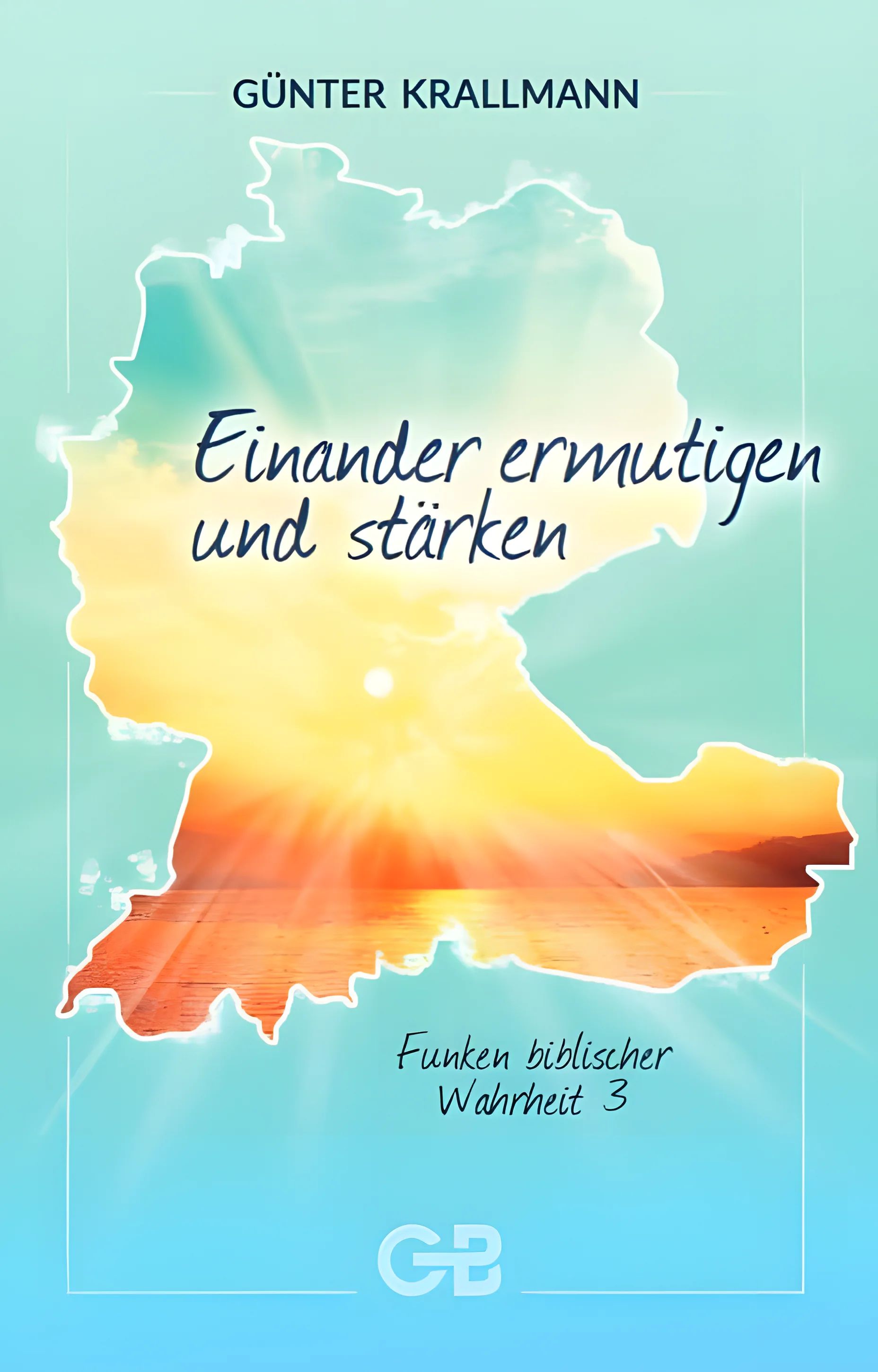 Einander ermutigen und stärken