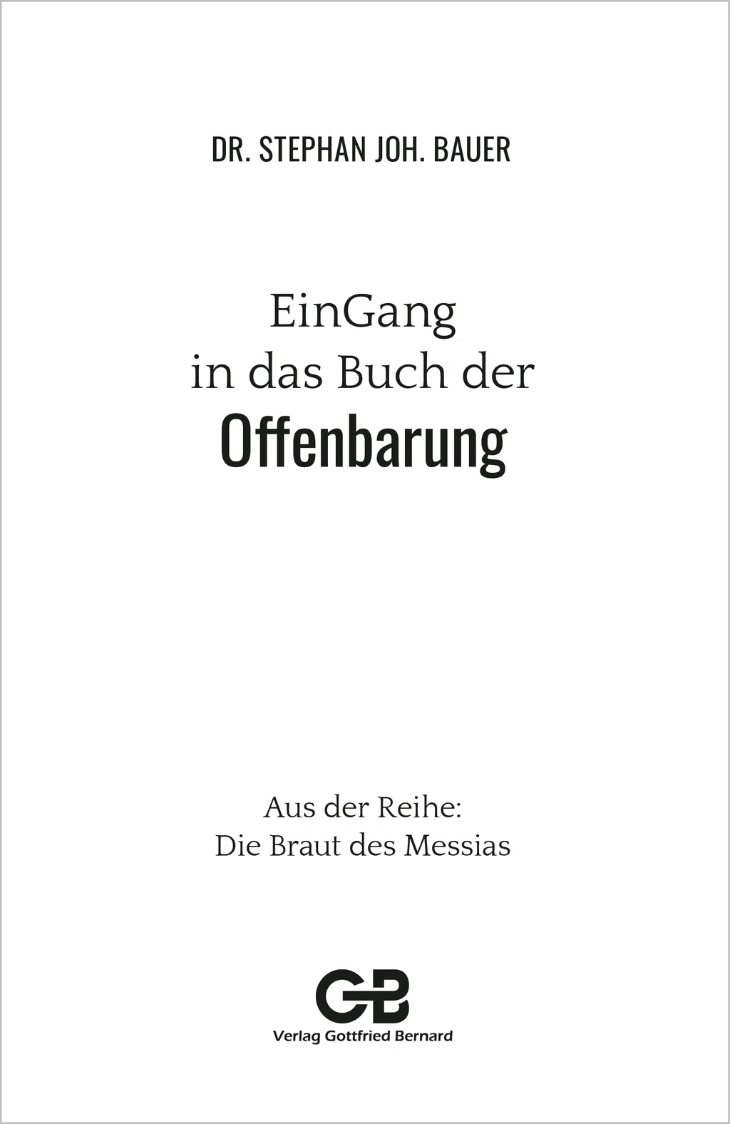 Coverbild: EinGang in das Buch der Offenbarung