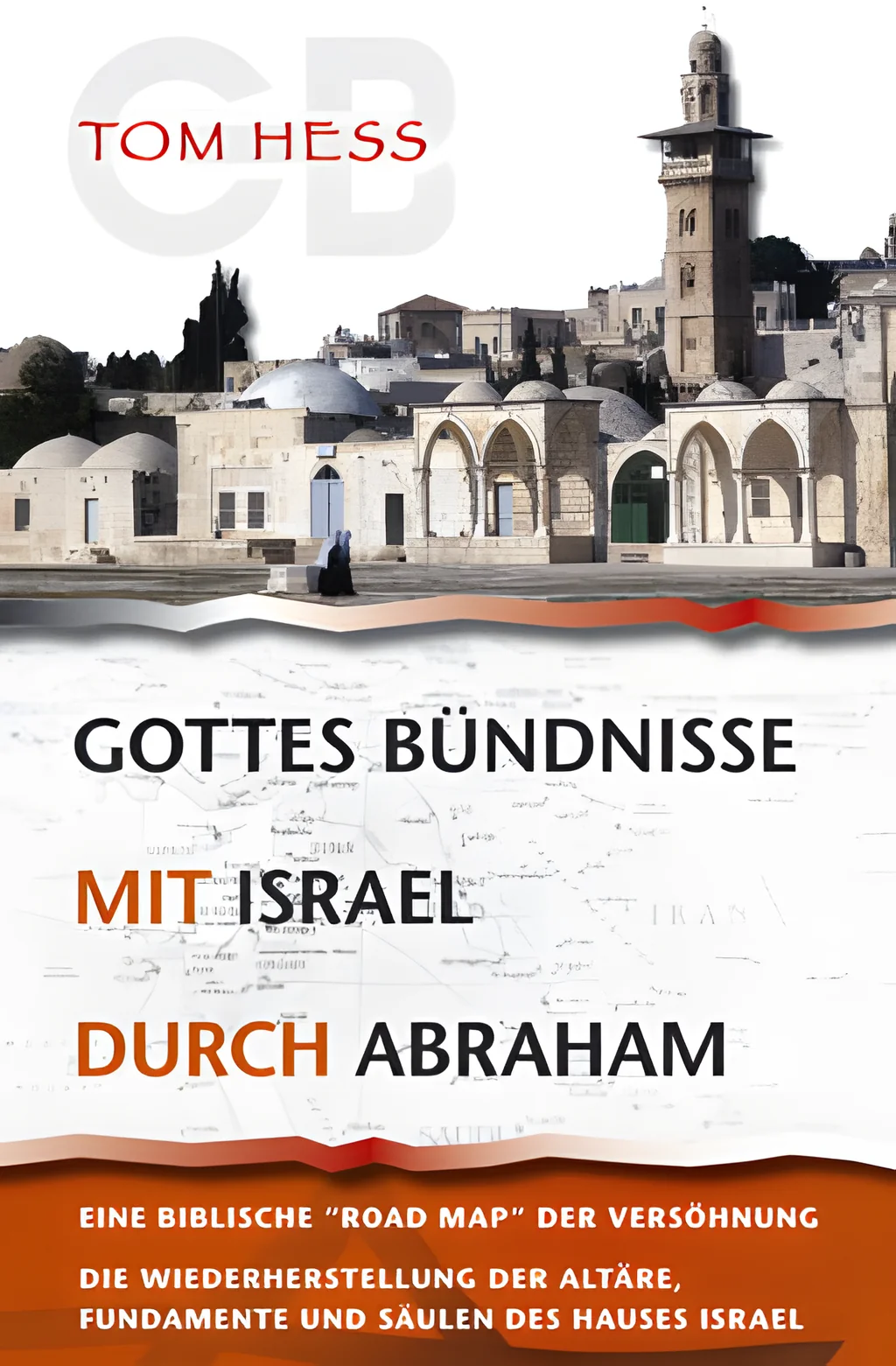 Coverbild: Gottes Bündnisse mit Israel durch Abraham