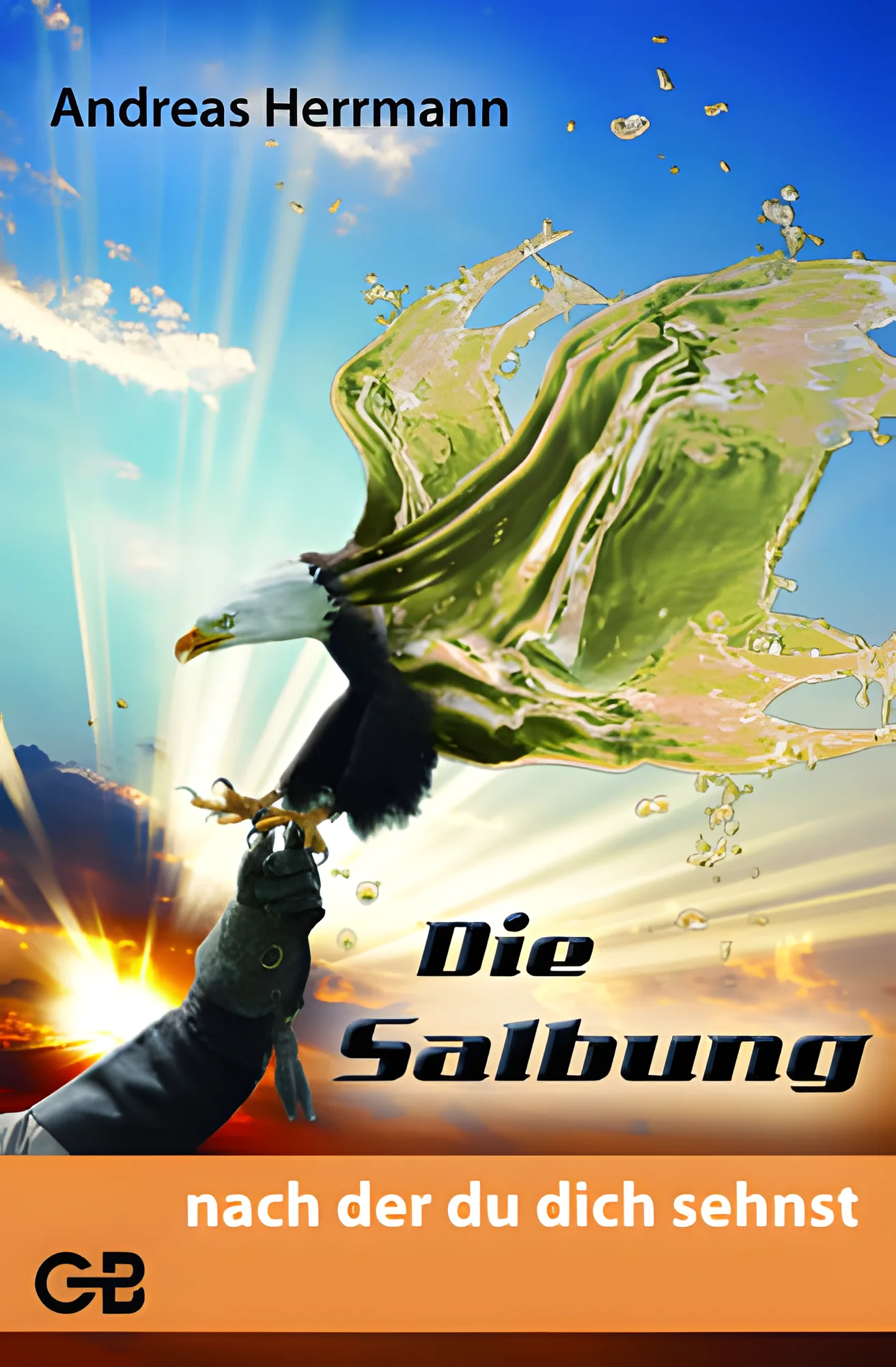 Die Salbung, nach der du dich sehnst