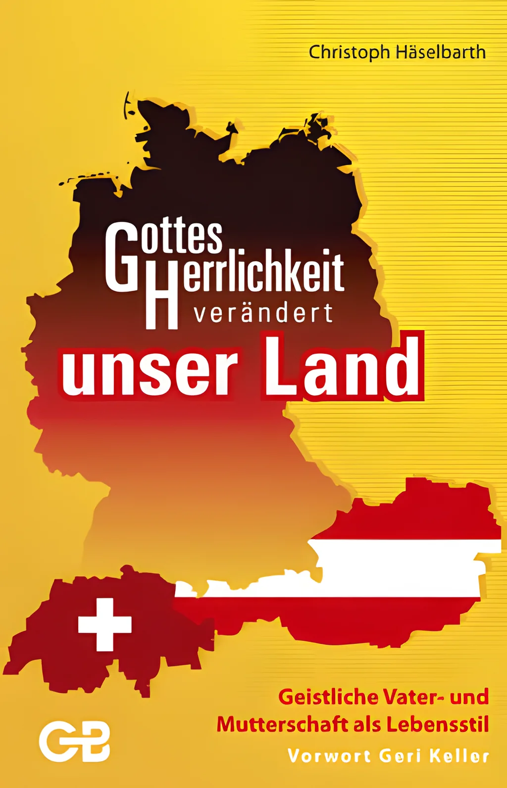Coverbild: Gottes Herrlichkeit verändert unser Land