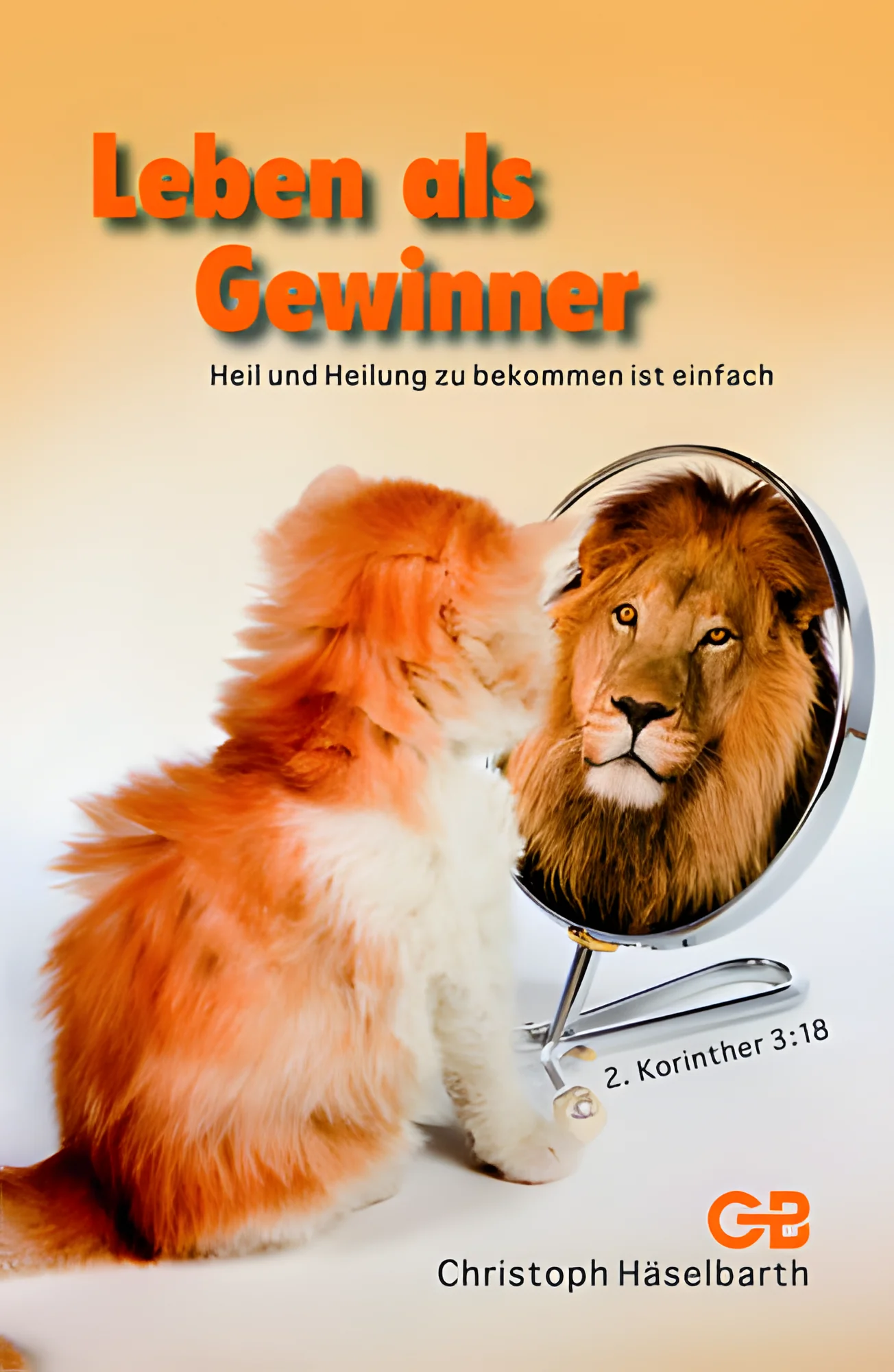 Leben als Gewinner