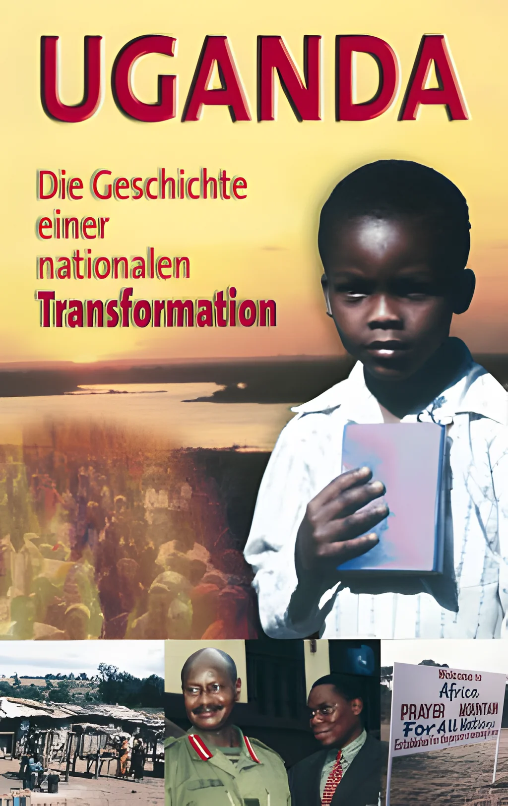Coverbild: Uganda - Die Geschichte einer nationalen Transformation (VHS)