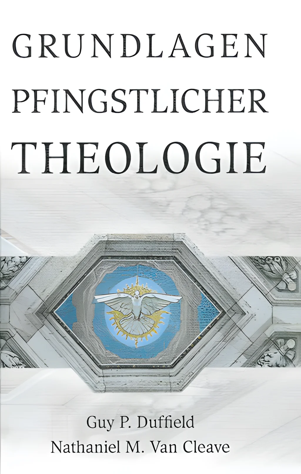 Coverbild: Grundlagen pfingstlicher Theologie
