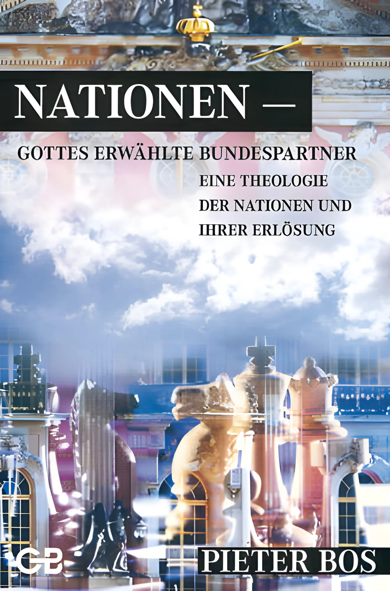 Nationen - Gottes erwählte Bundespartner