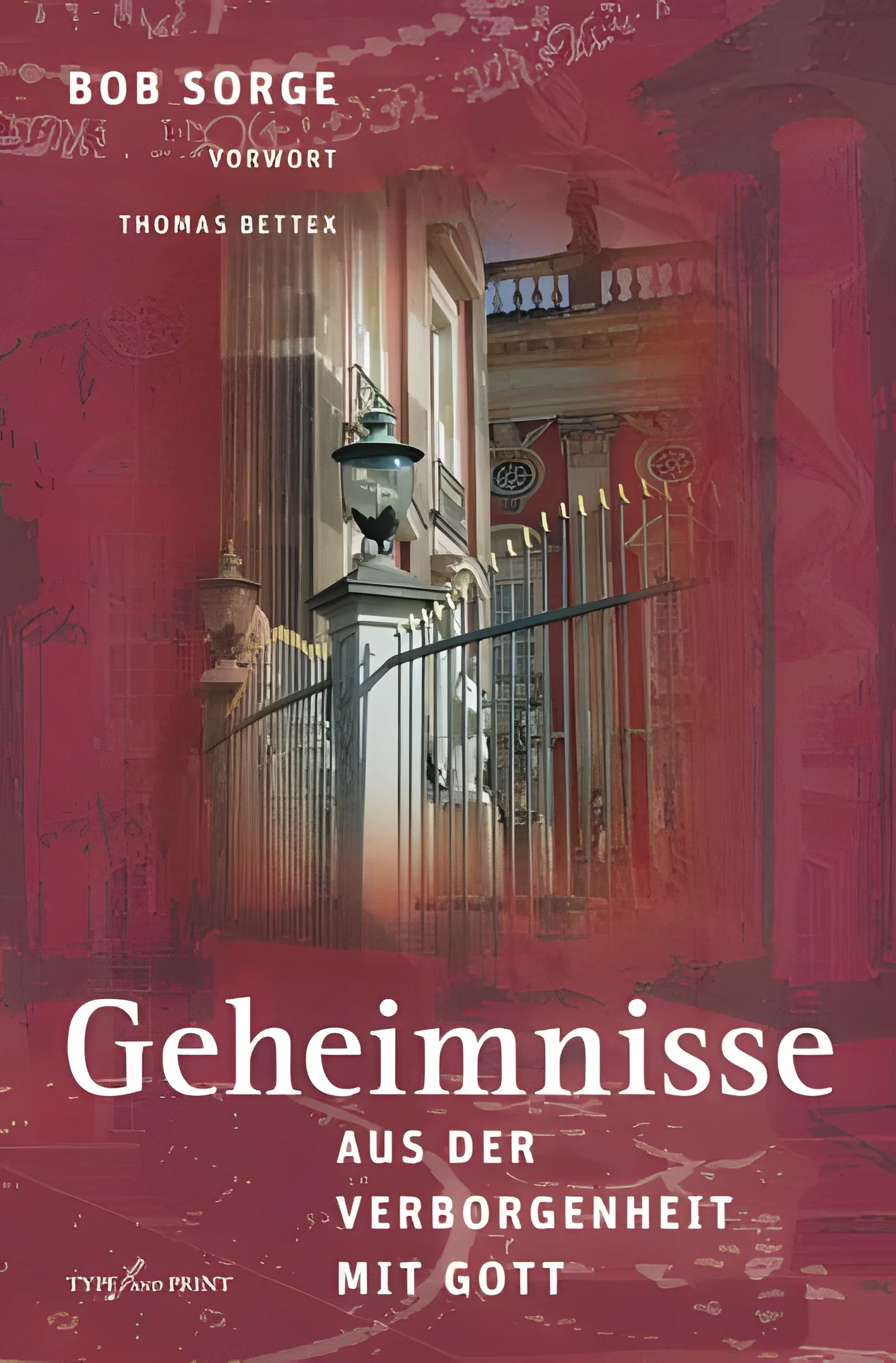 Geheimnisse aus der Verborgenheit mit Gott