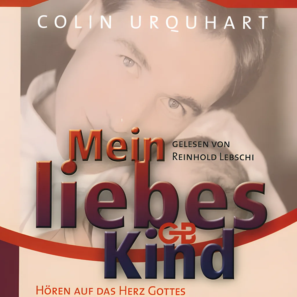 Coverbild: Mein liebes Kind (CD-Hörbuch)
