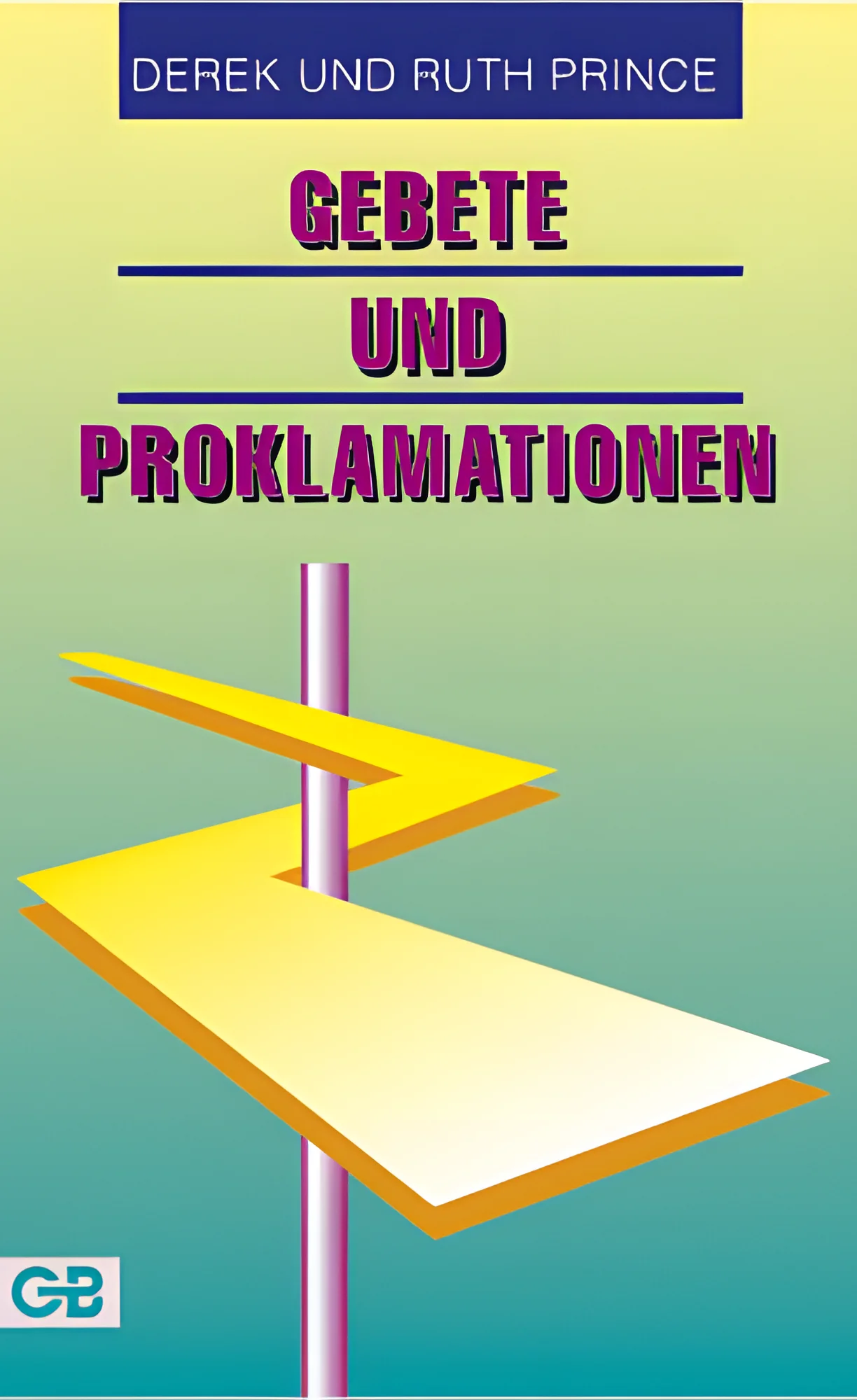 Gebete und Proklamationen