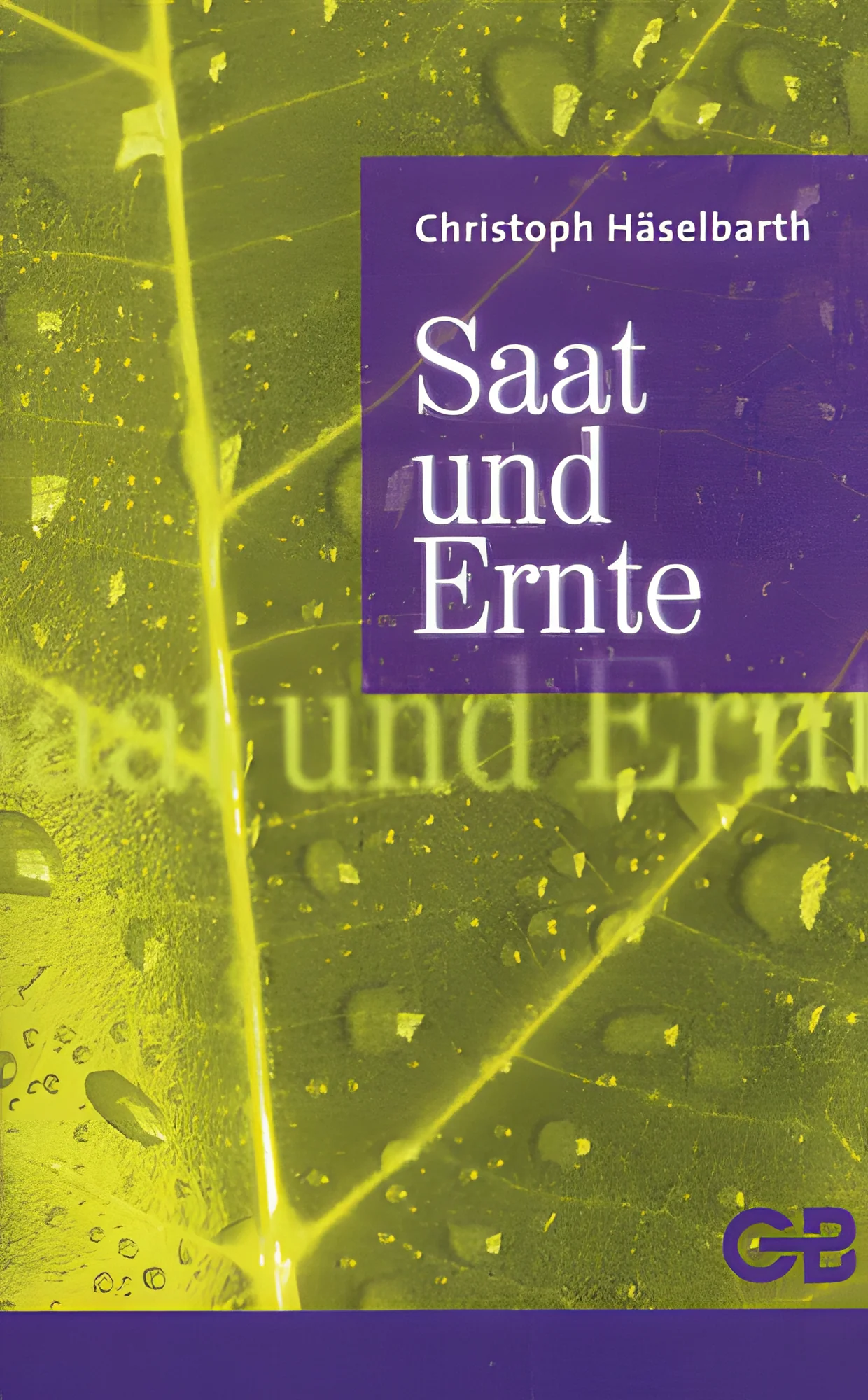 Saat und Ernte