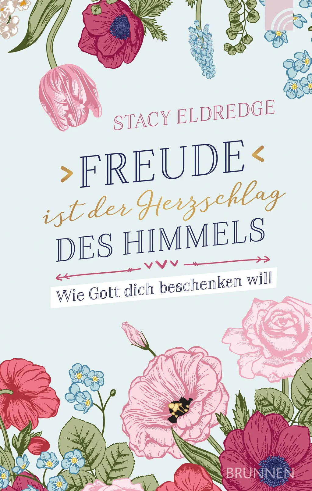 Coverbild: Freude ist der Herzschlag des Himmels