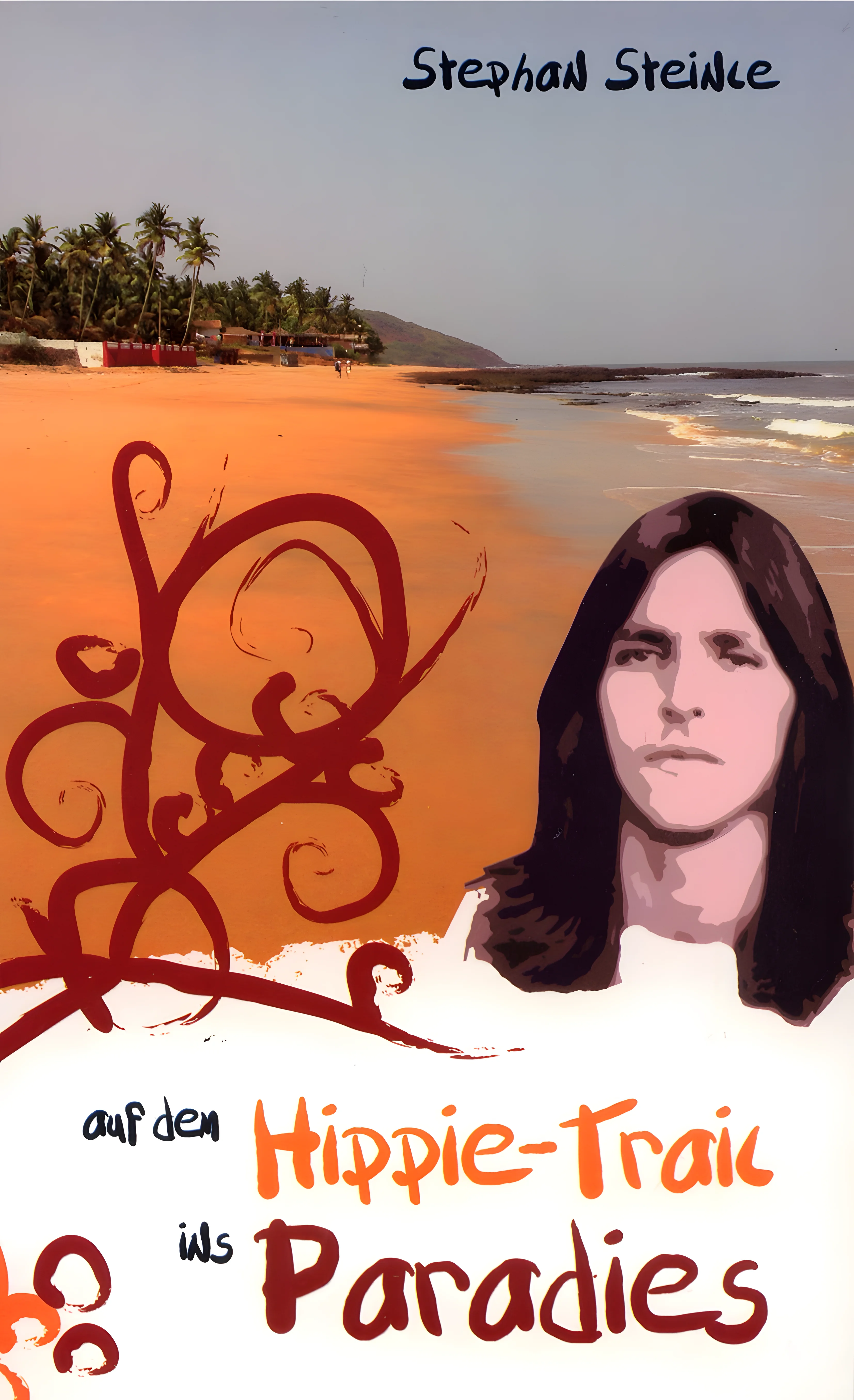 Auf dem Hippie-Trail ins Paradies