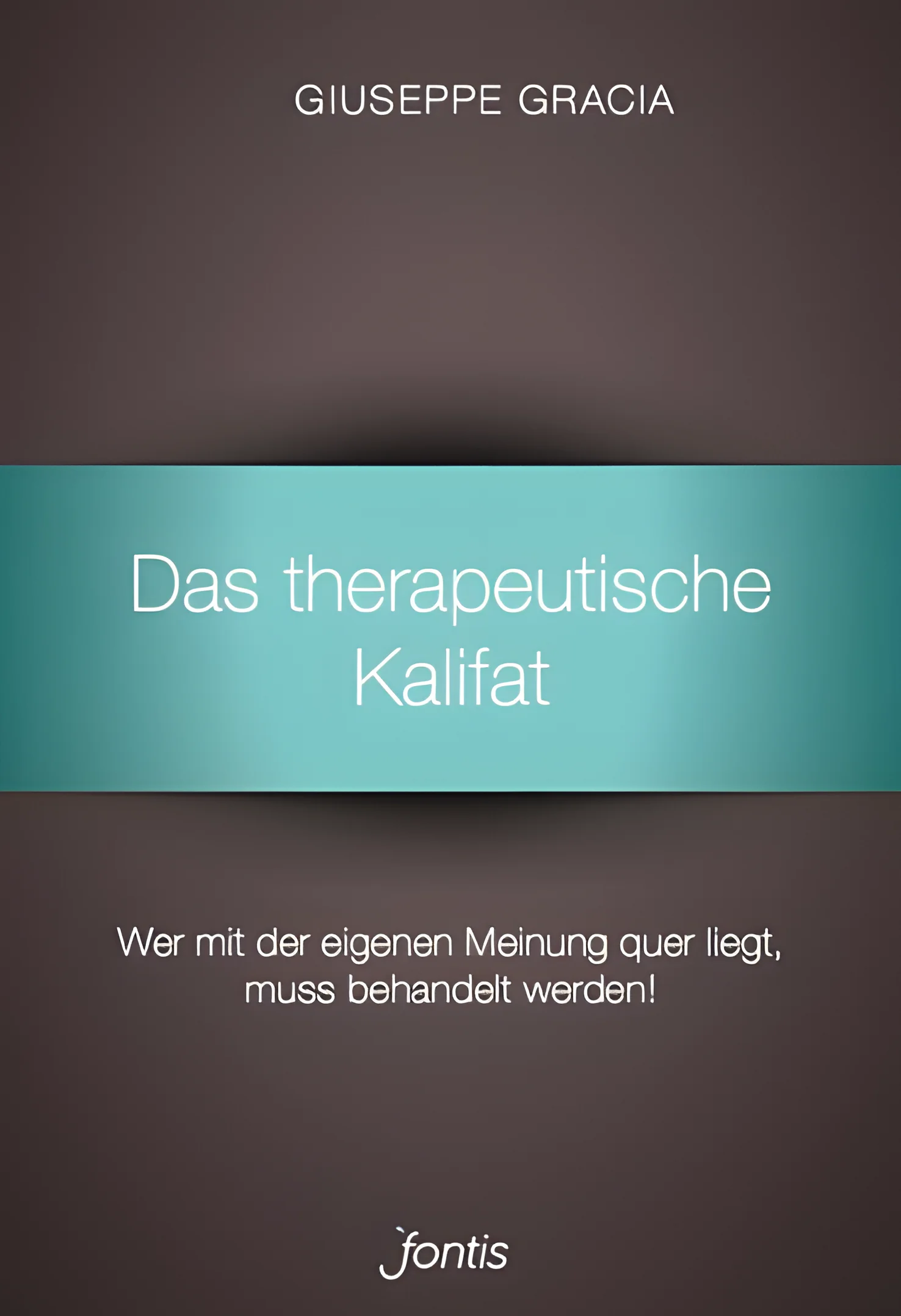 Das therapeutische Kalifat
