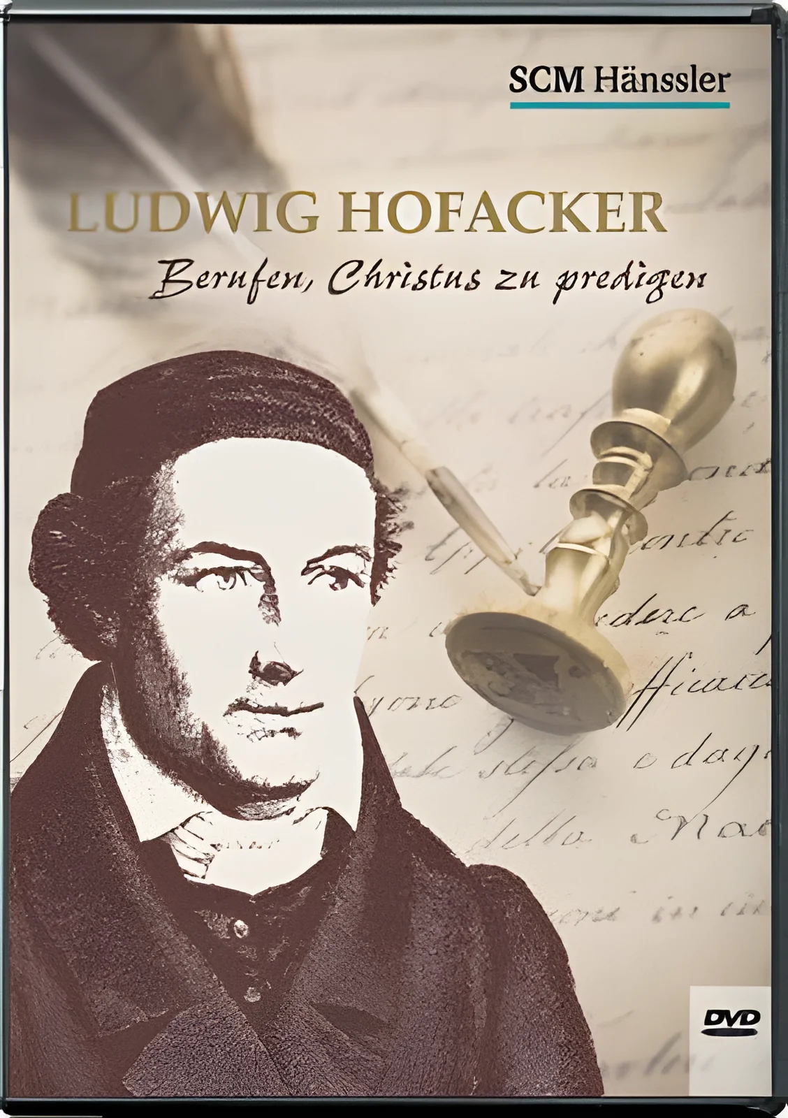 Ludwig Hofacker - Berufen, Christus zu predigen