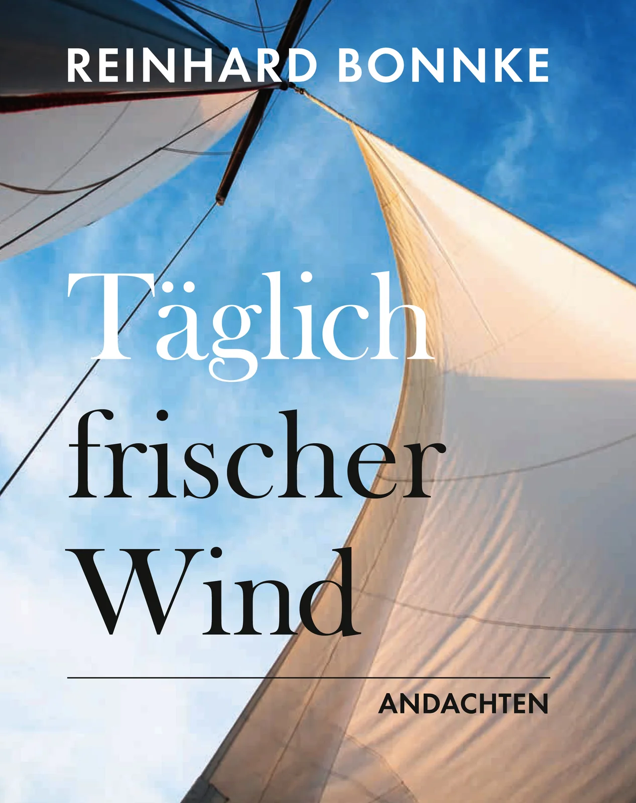 Täglich frischer Wind