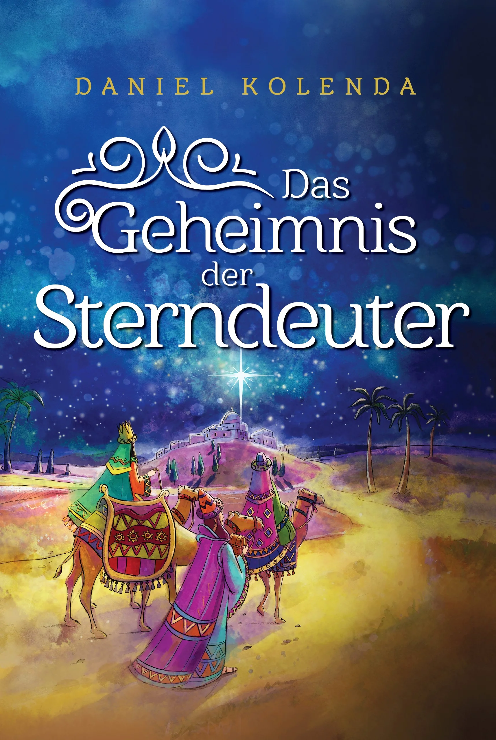 Das Geheimnis der Sterndeuter