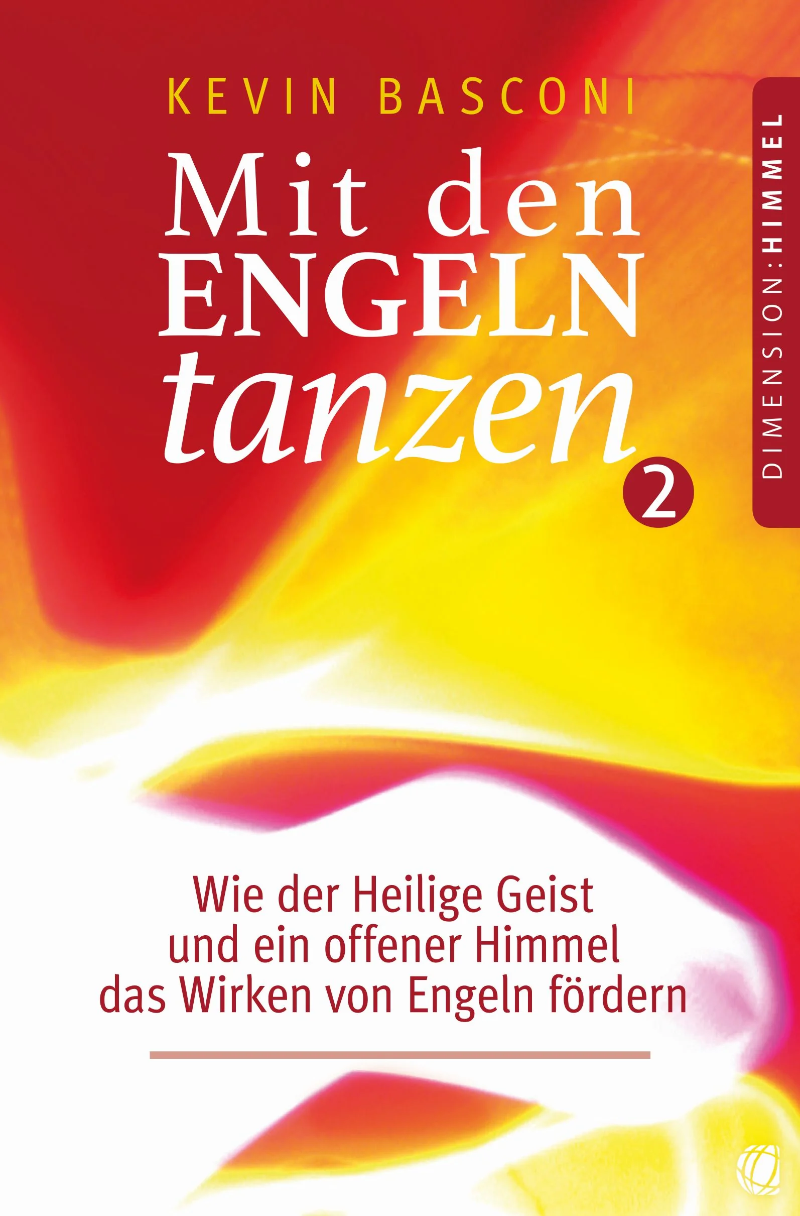Mit den Engeln tanzen, Band 2