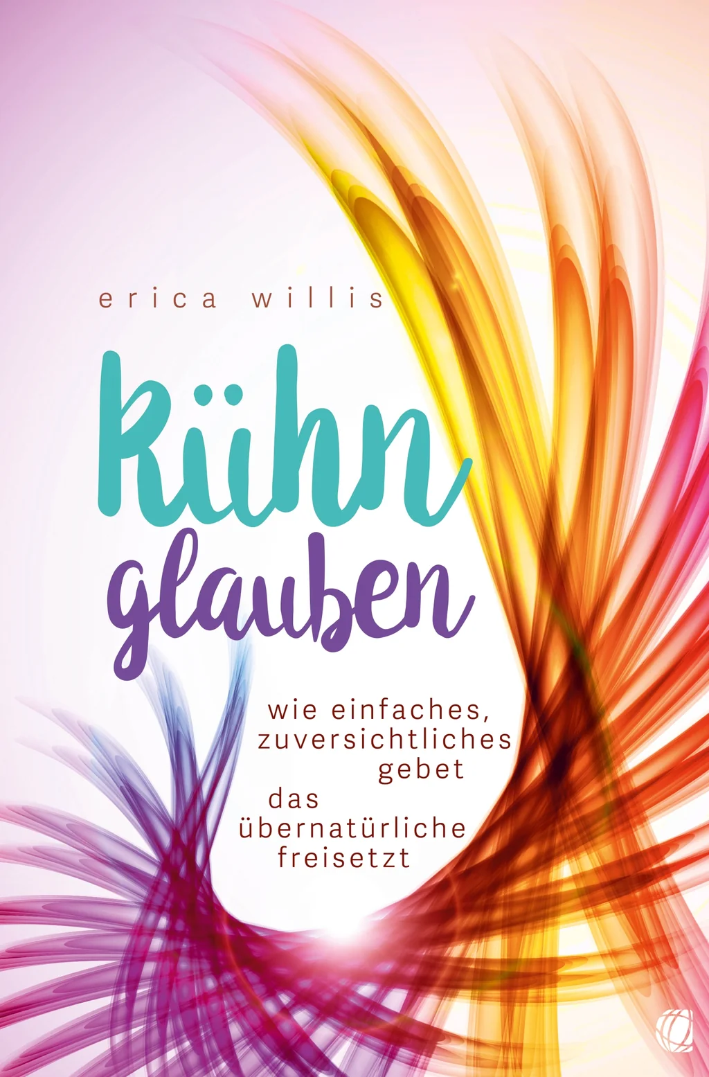 Coverbild: Kühn glauben