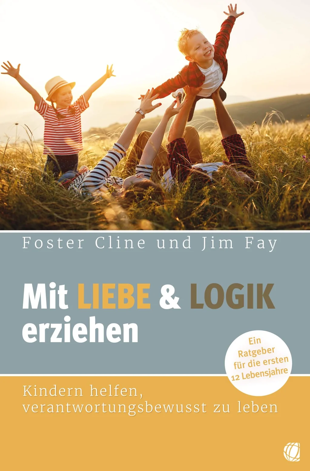 Coverbild: Mit Liebe und Logik erziehen