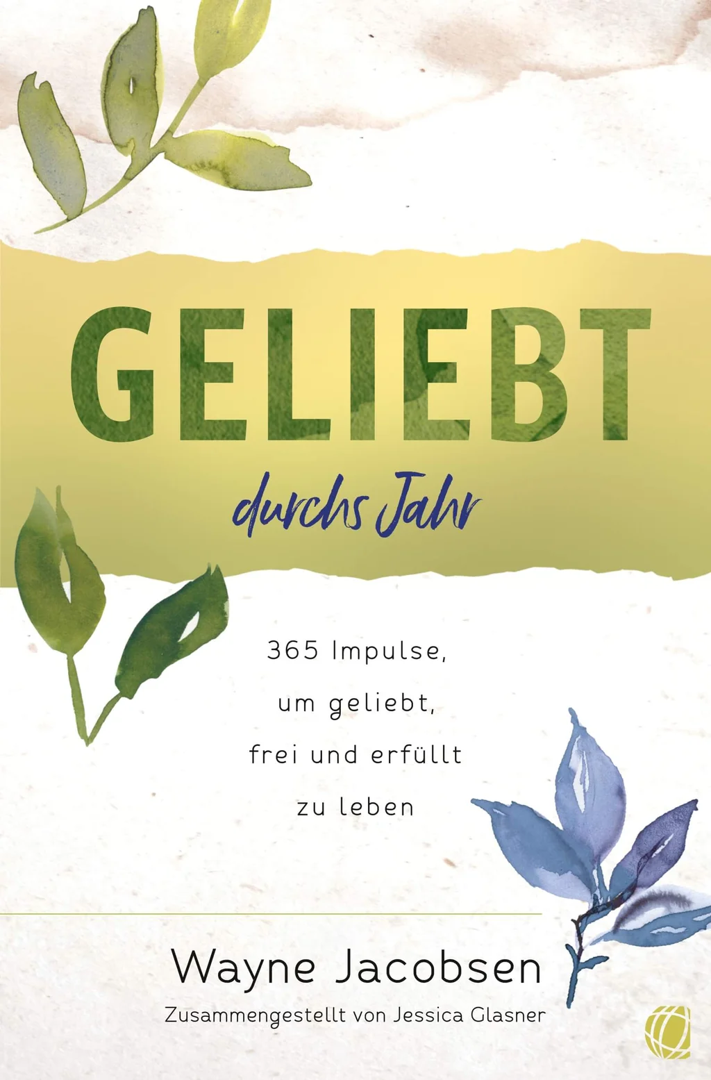 Coverbild: Geliebt durchs Jahr