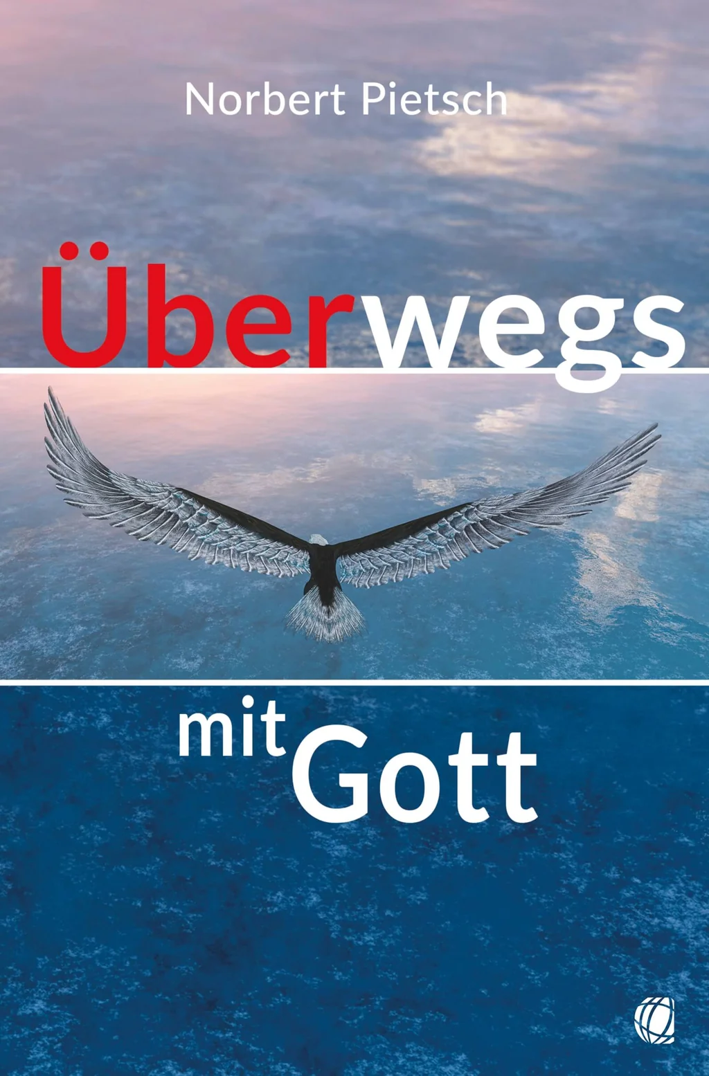 Coverbild: Überwegs mit Gott
