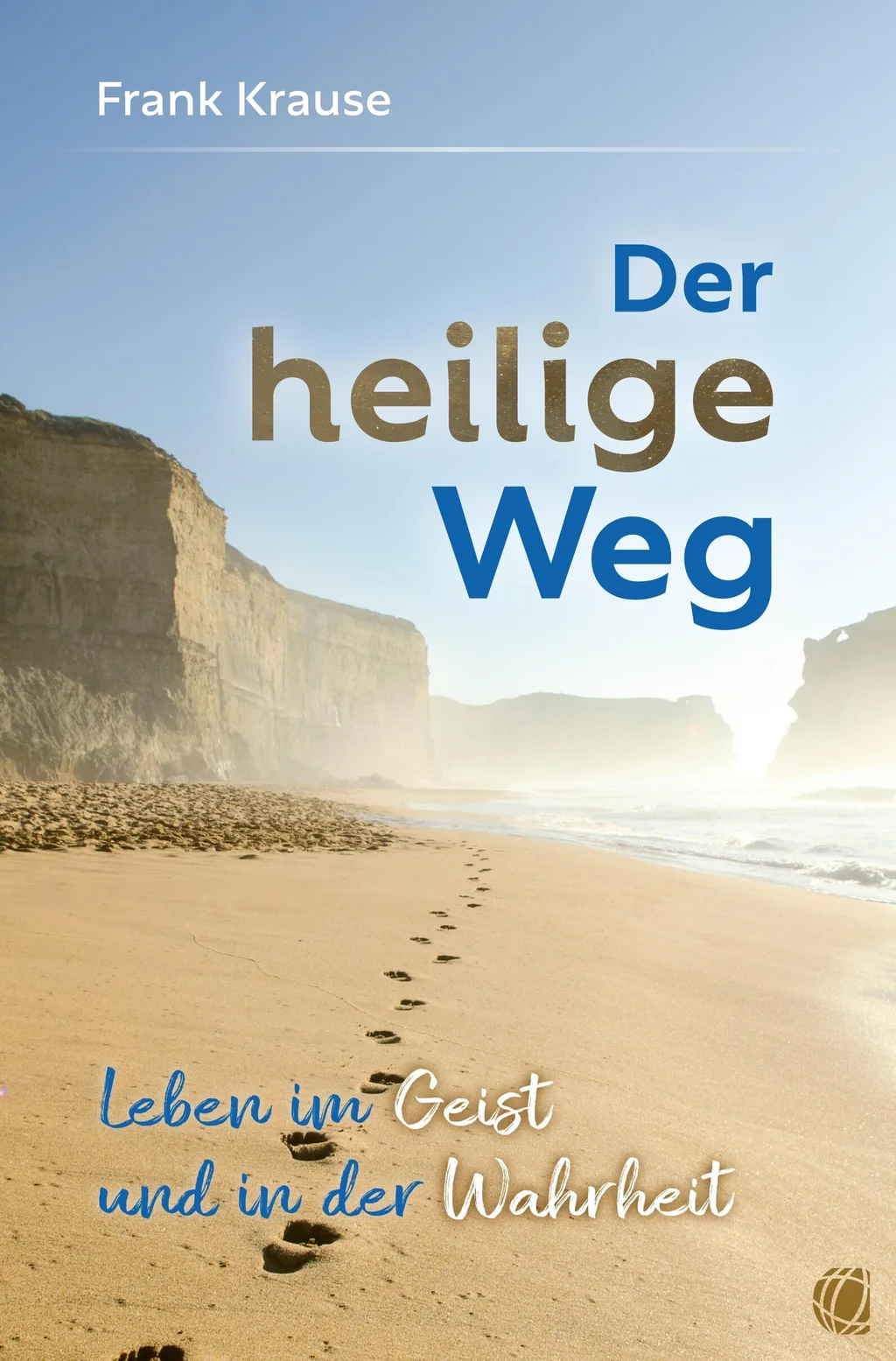 Coverbild: Der heilige Weg