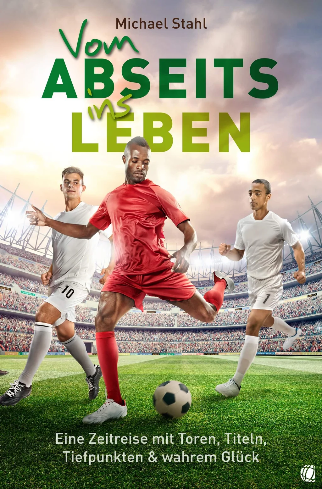 Coverbild: Vom Abseits ins Leben