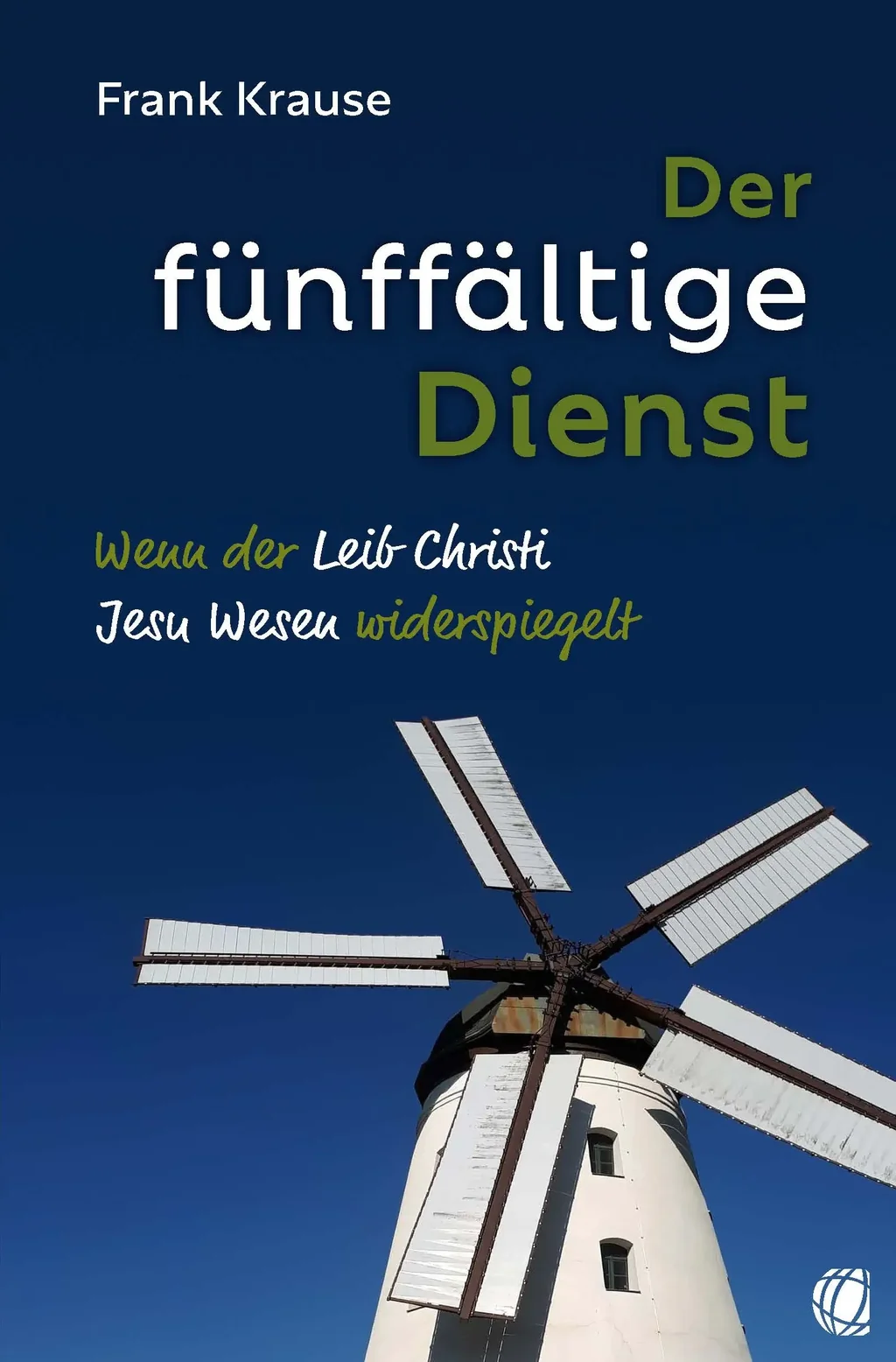 Coverbild: Der fünffältige Dienst