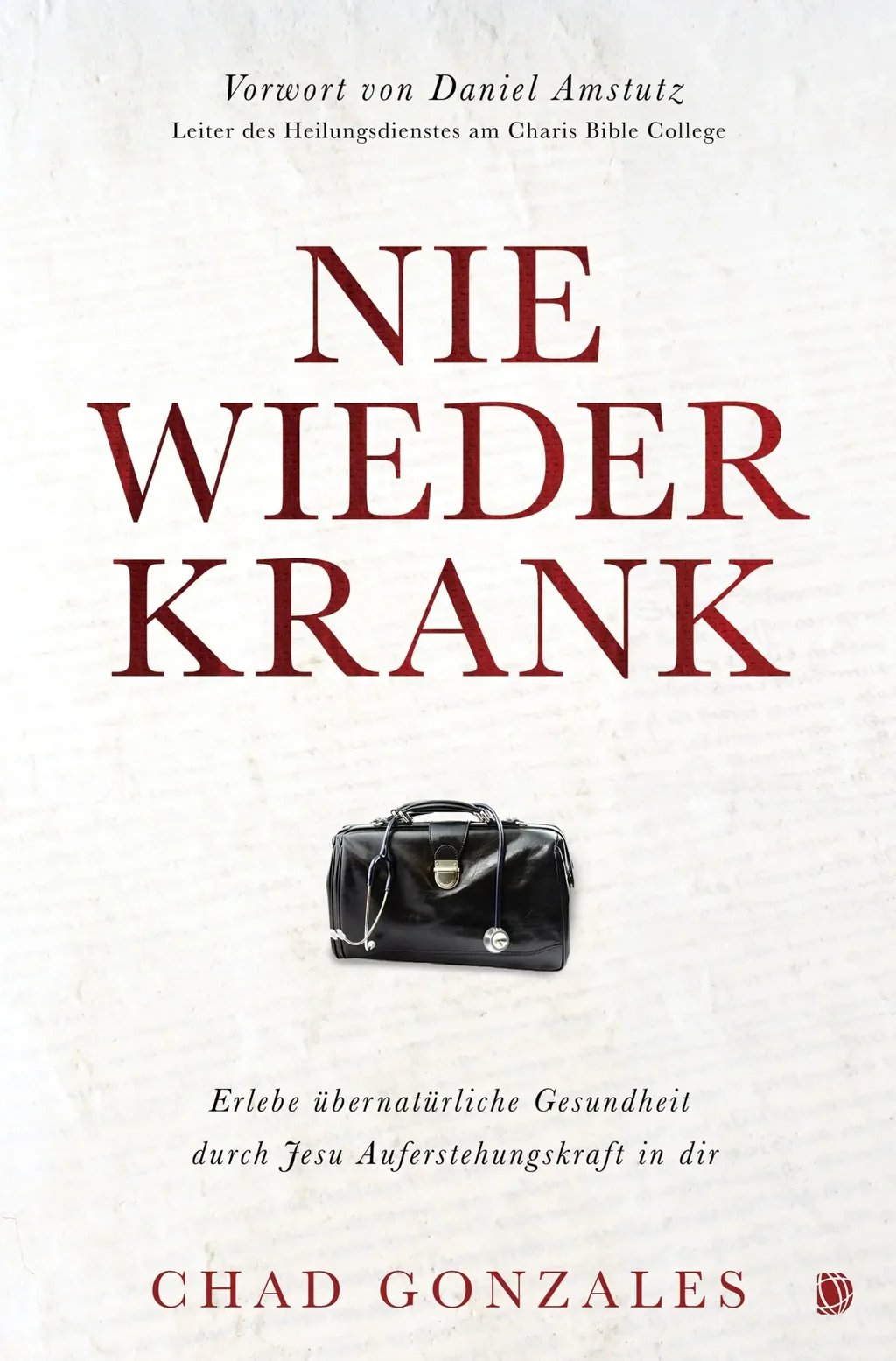 Coverbild: Nie wieder krank