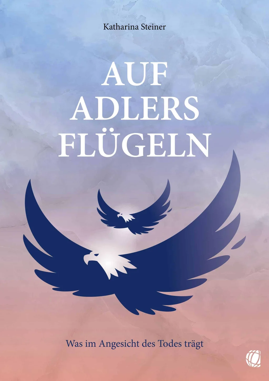 Coverbild: Auf Adlers Flügeln