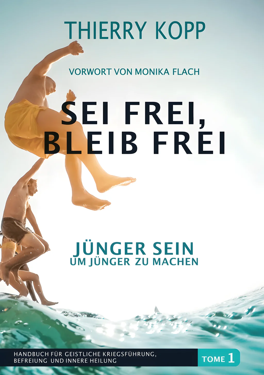 Coverbild: Sei frei, bleib frei