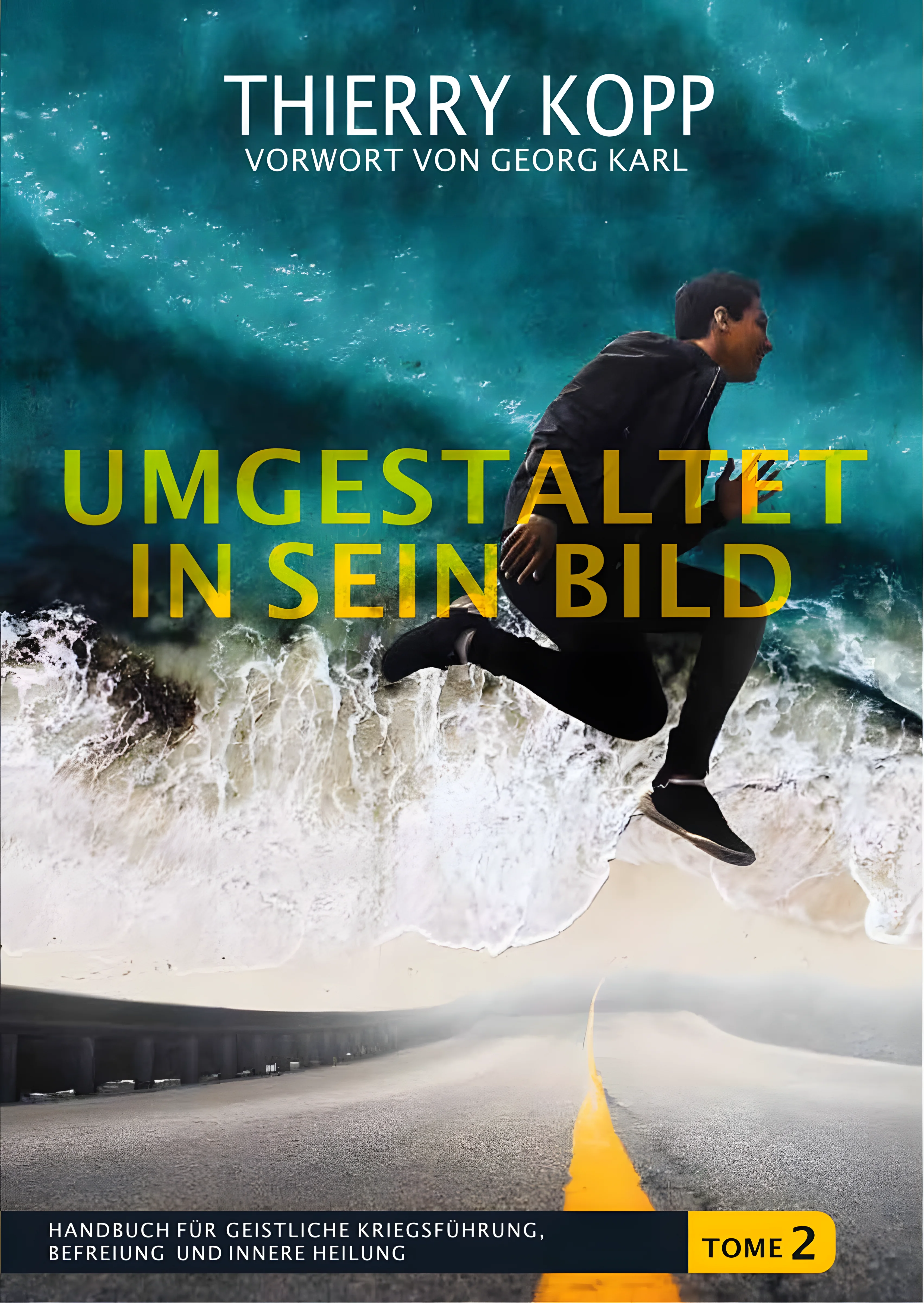 Umgestalten in sein Bild