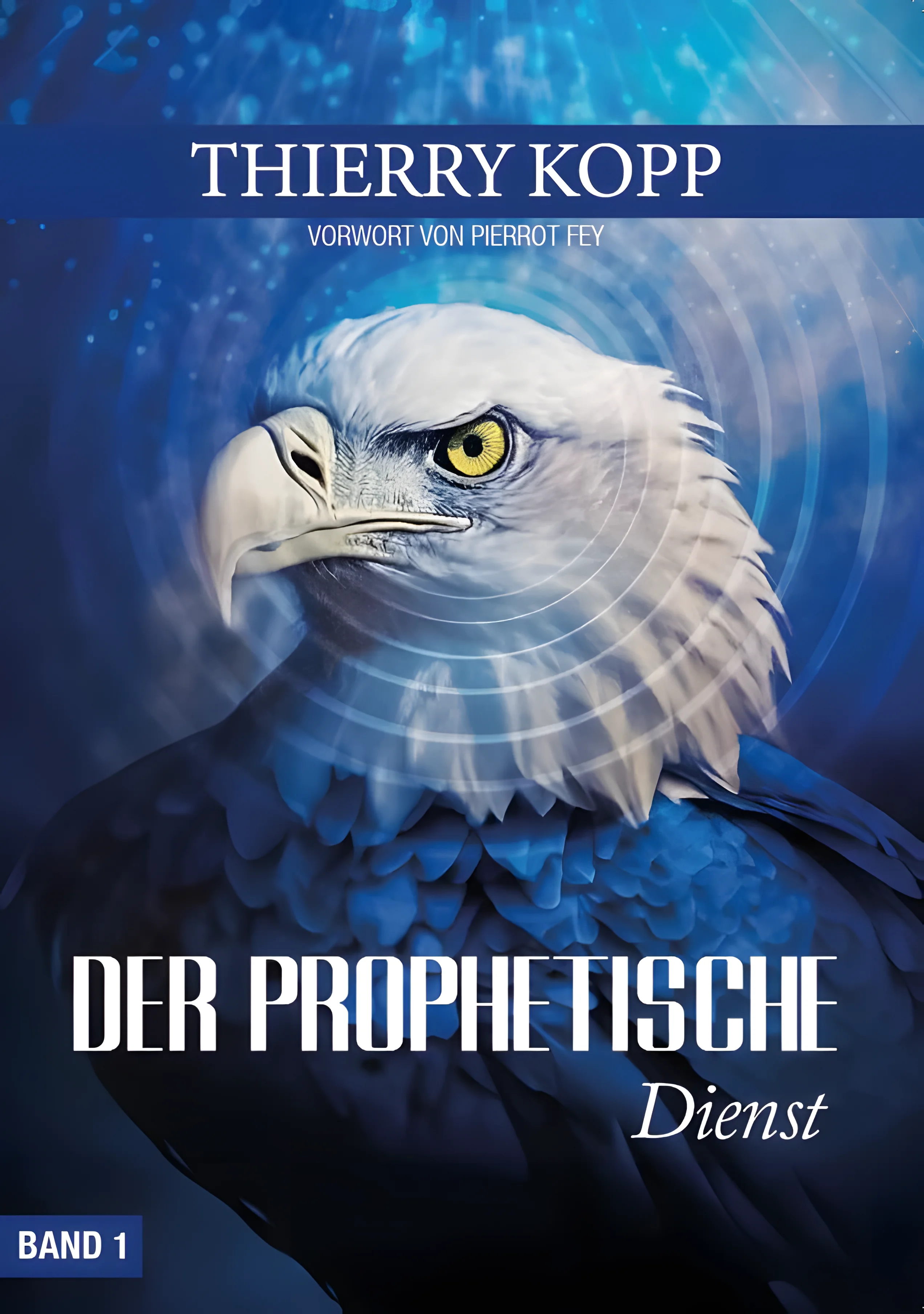 Der prophetische Dienst