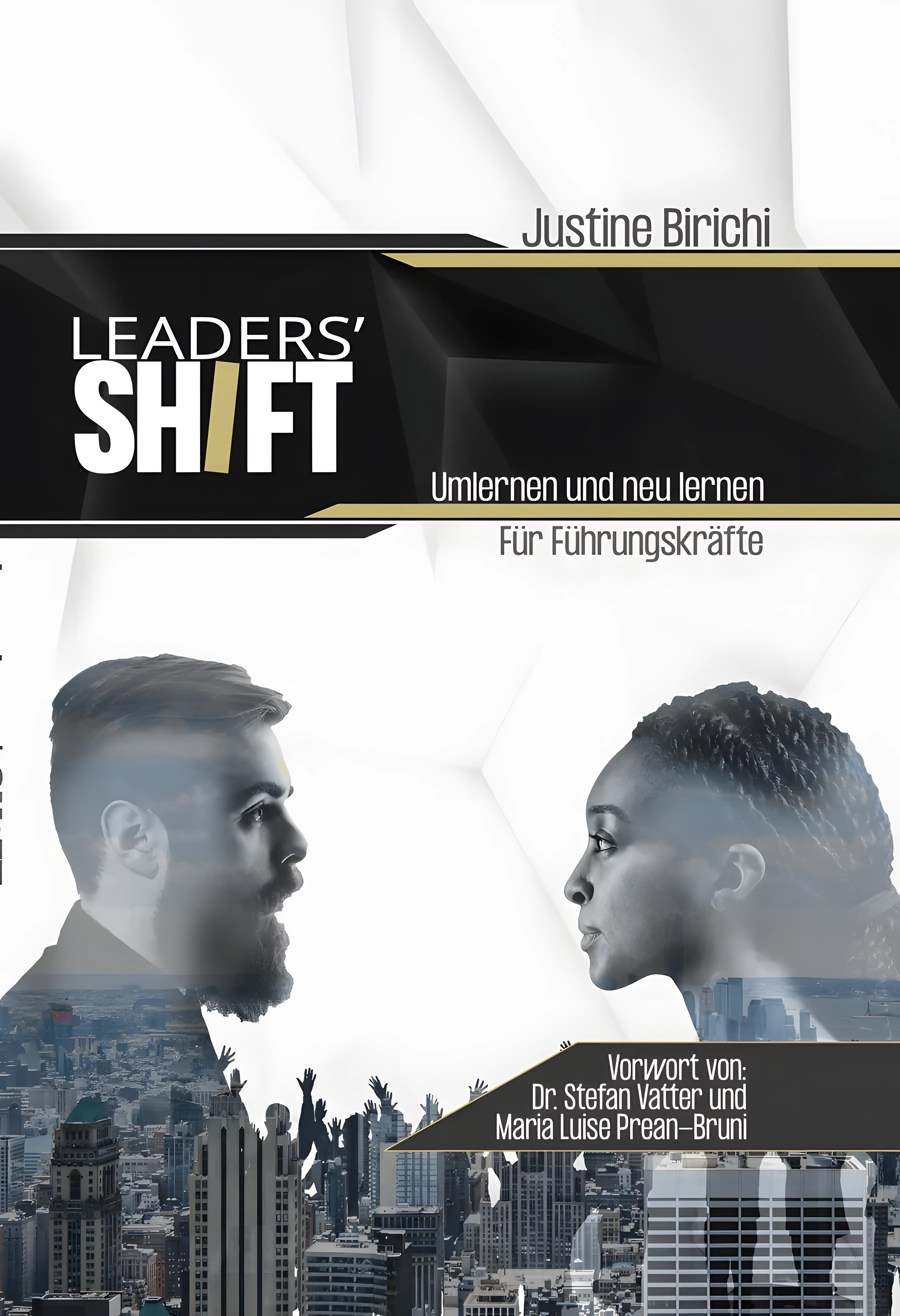 LEADERS' SHIFT